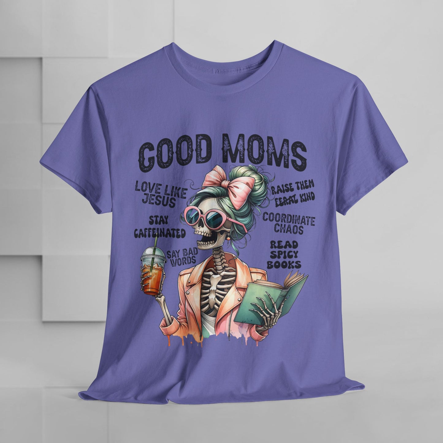 Good Moms Unisex Heavy Cotton Tee - Fun Graphic Tee for Mothers