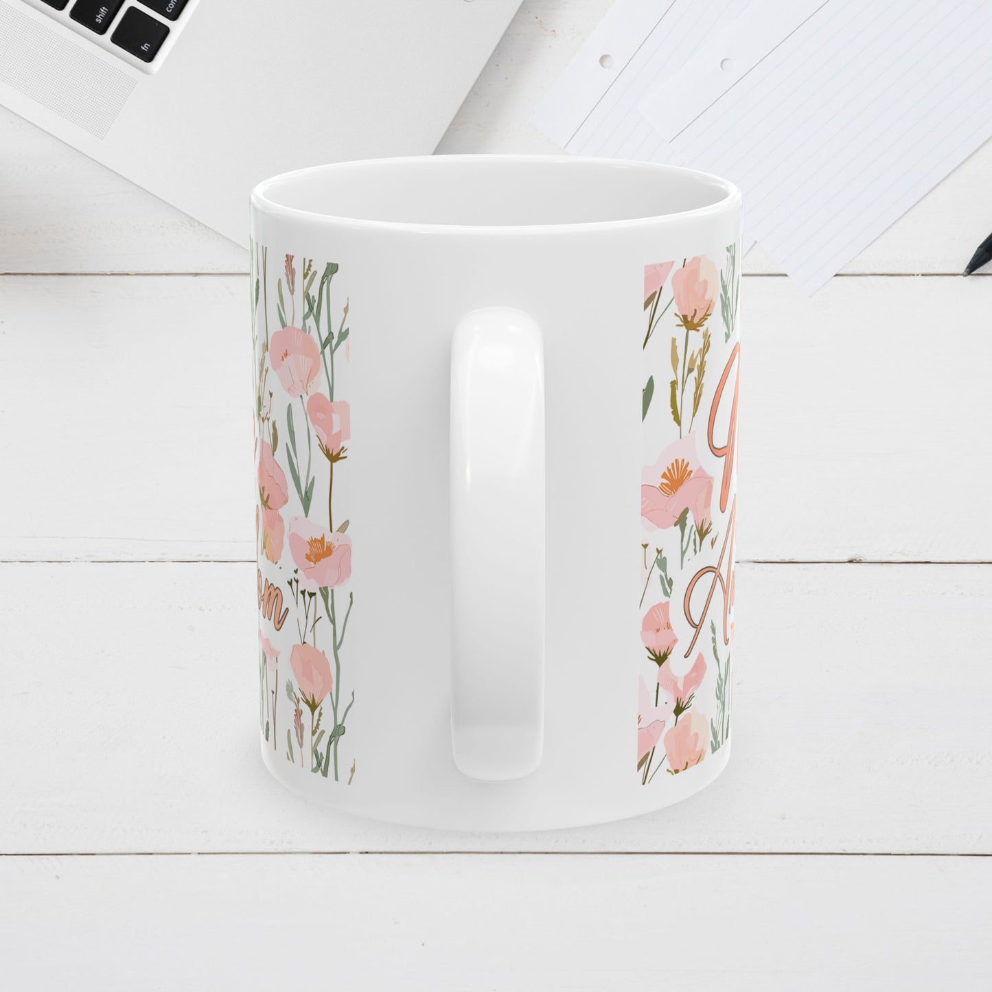 Floral Inspirational Ceramic Mug - Perfect Gift for Moms & Friends