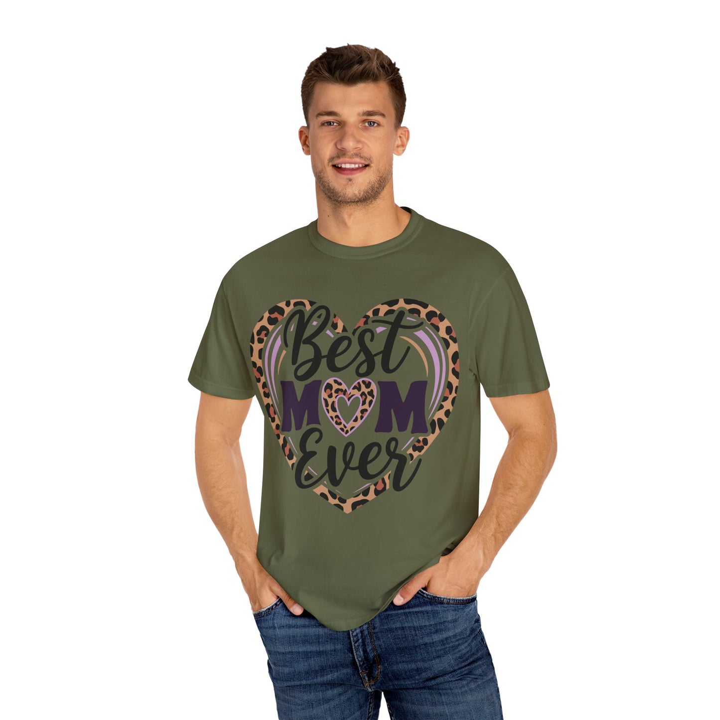 Best Mom Ever Unisex Garment-Dyed T-Shirt | Perfect Gift for Mother’s Day