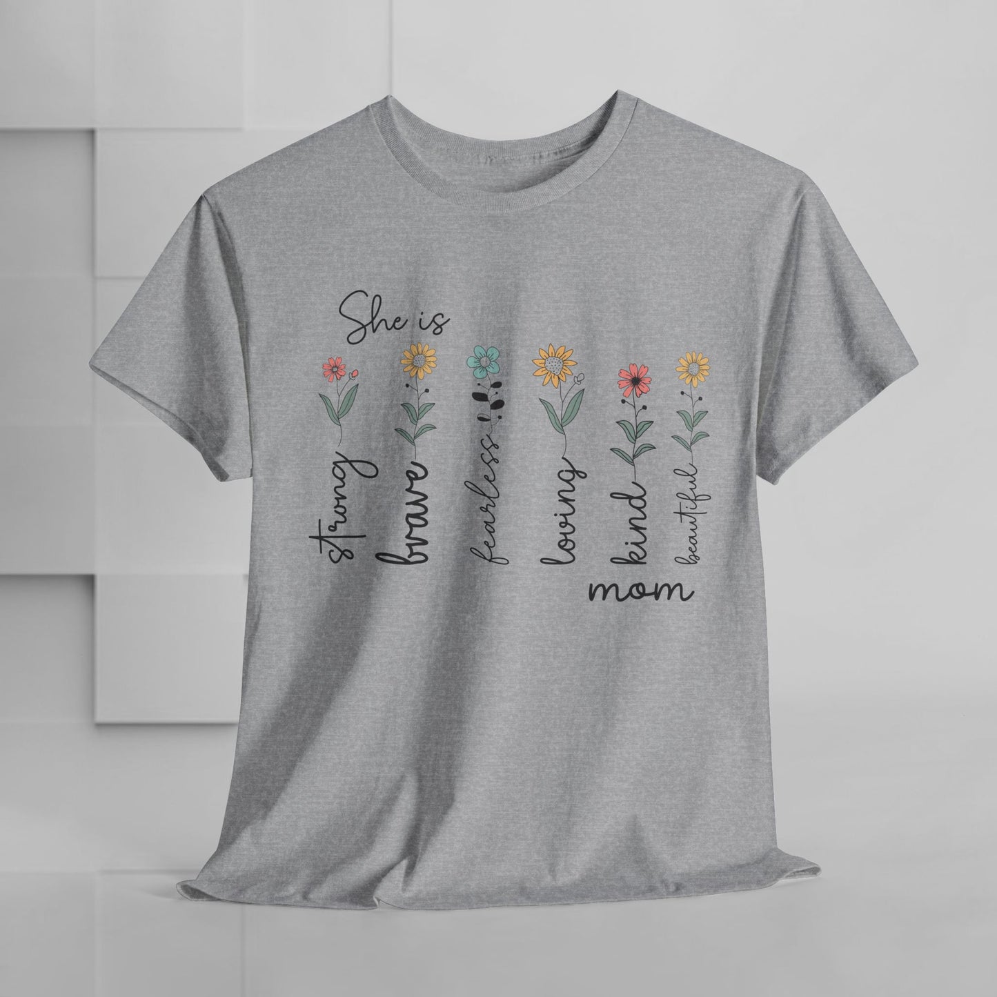 Inspirational Mom Heavy Cotton Tee - Strong, Brave, Kind, Beautiful Design