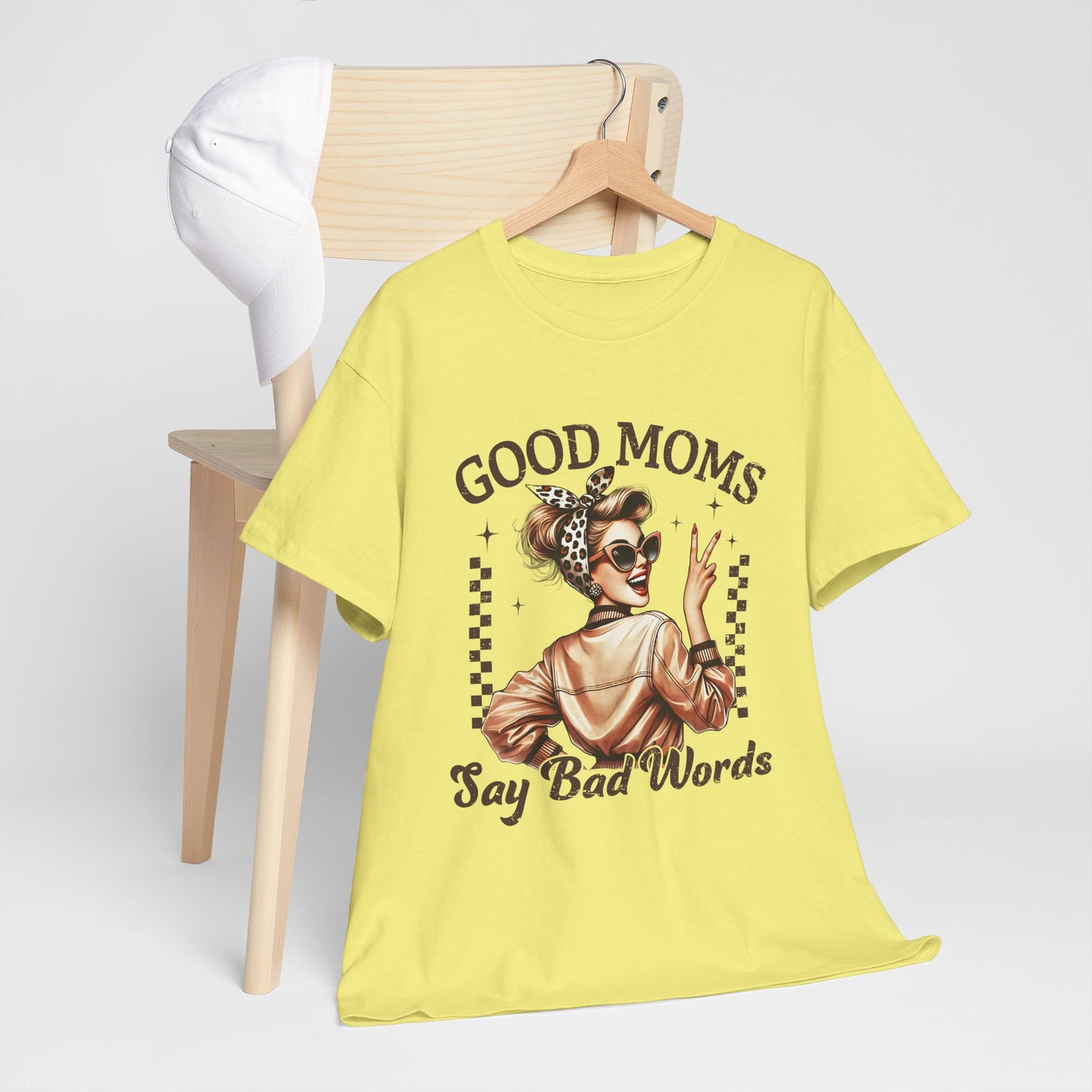 Good Moms Say Bad Words Unisex Heavy Cotton Tee | Funny Mom Shirt