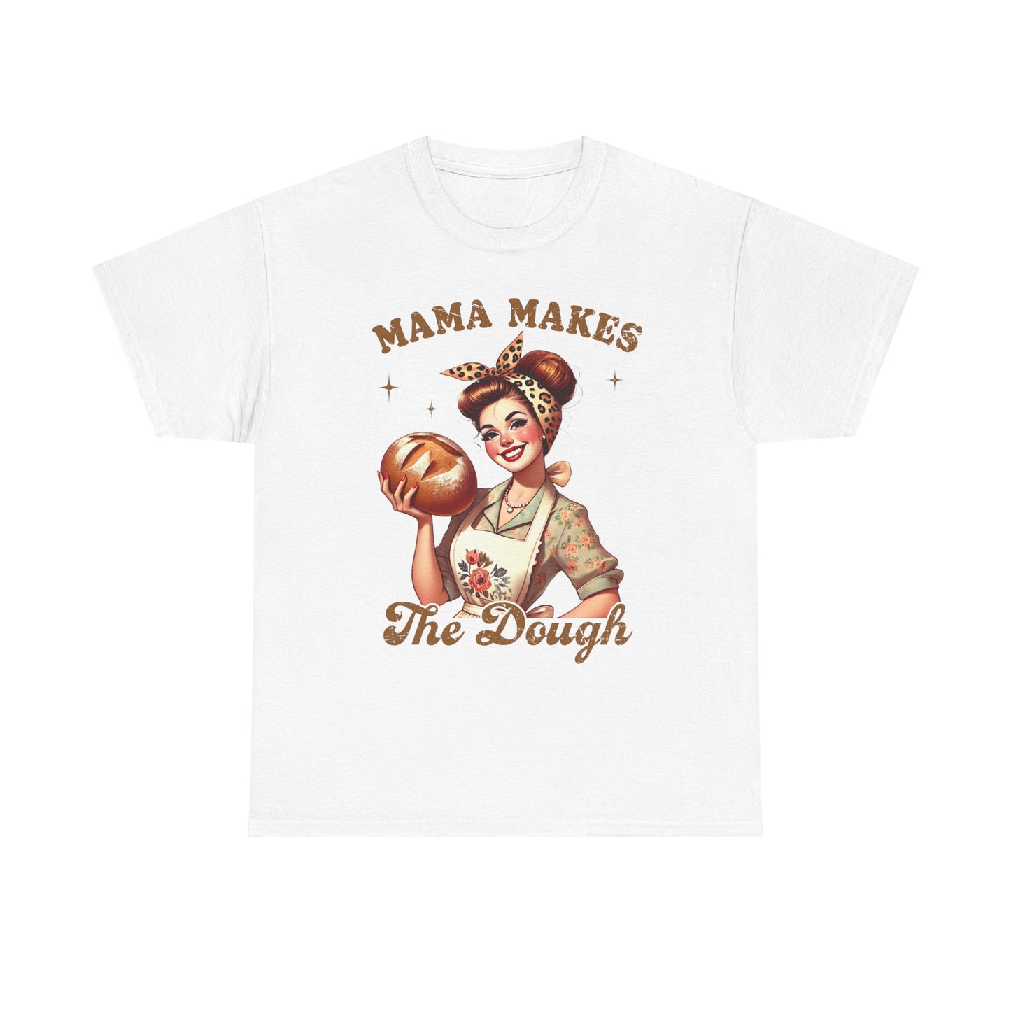 Funny Baking T-Shirt | "Mama Makes The Dough" Unisex Heavy Cotton Tee | Perfect Gift for Moms & Bakers