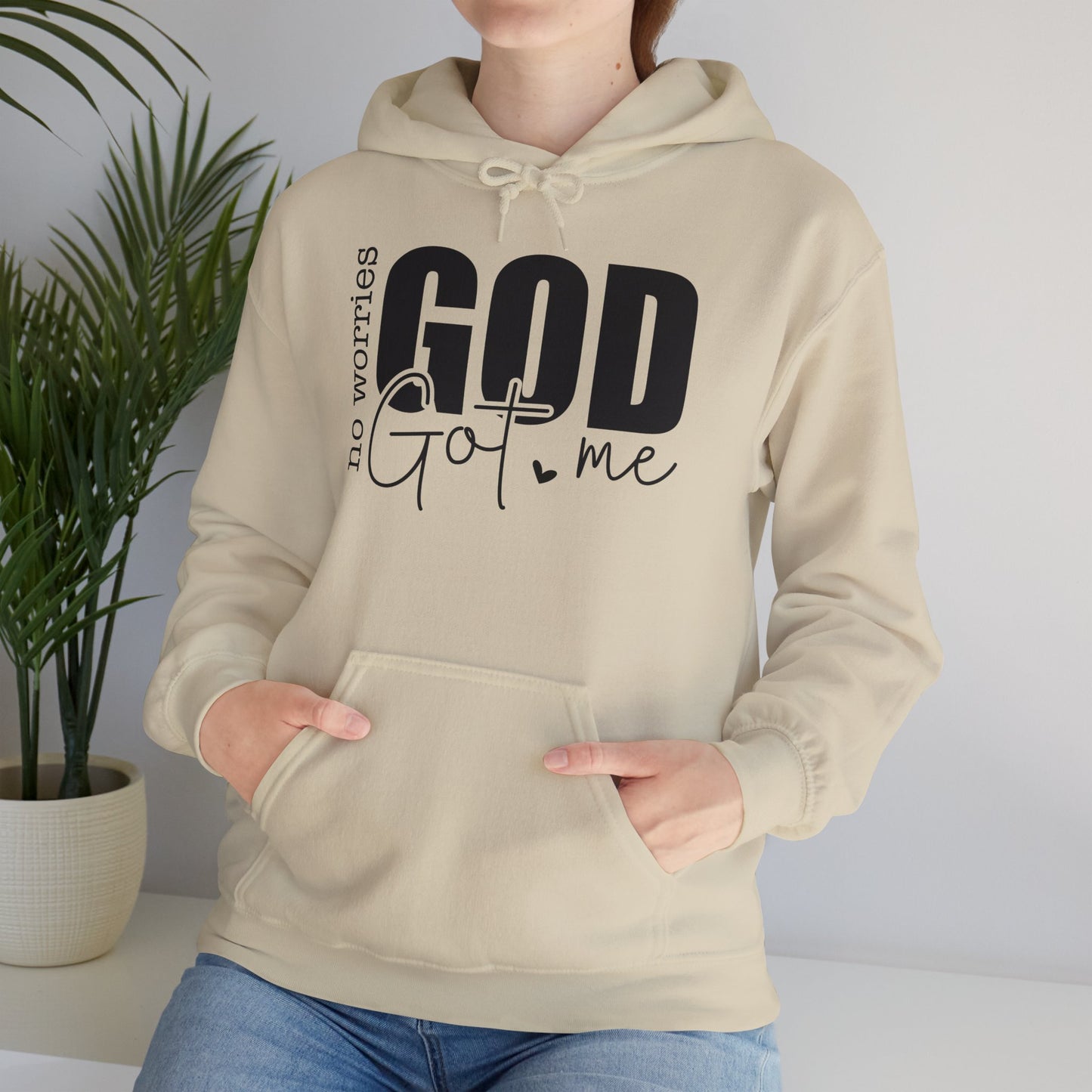 Inspirational Hooded Sweatshirt - "No Worries, God Got Me"