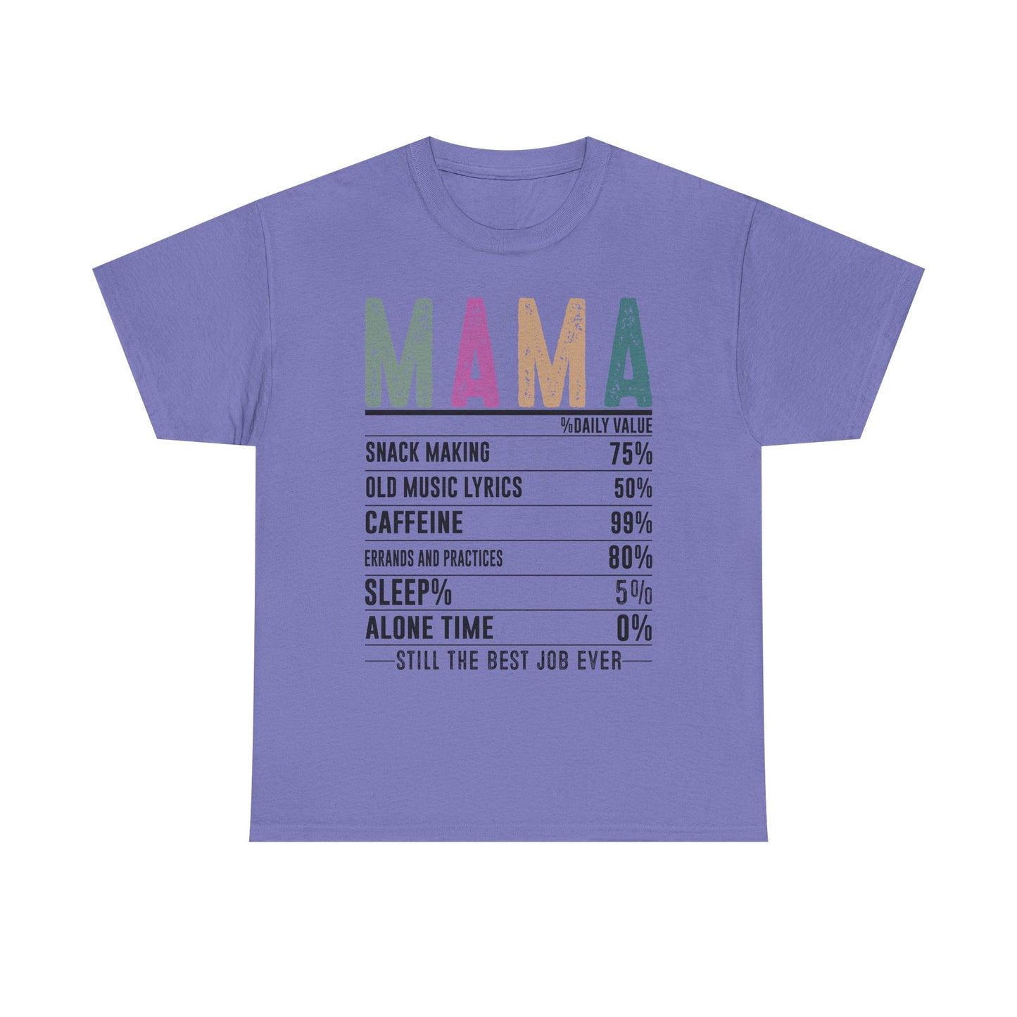 Mama Daily Values Unisex Heavy Cotton Tee - Perfect Gift for Moms