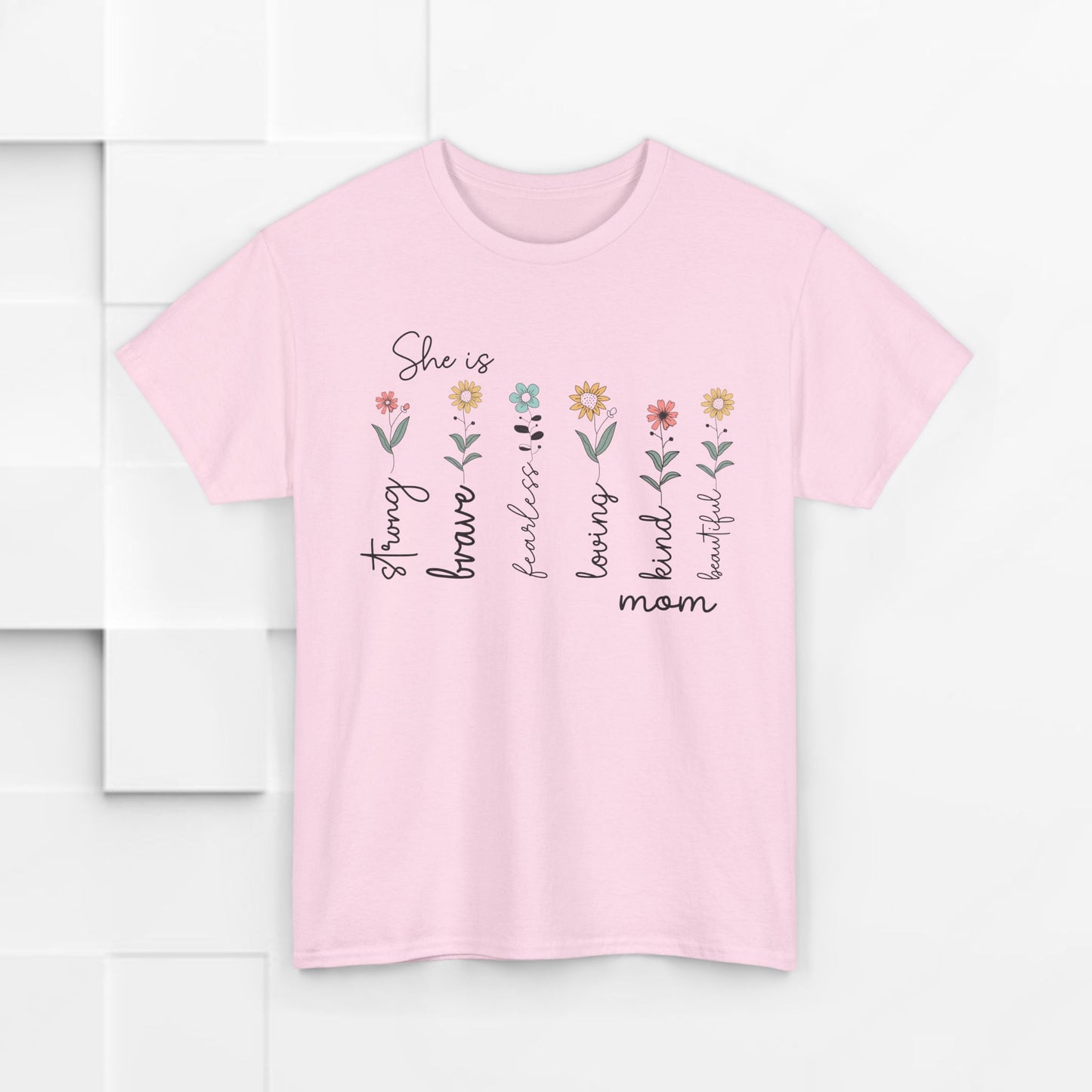 Inspirational Mom Heavy Cotton Tee - Strong, Brave, Kind, Beautiful Design
