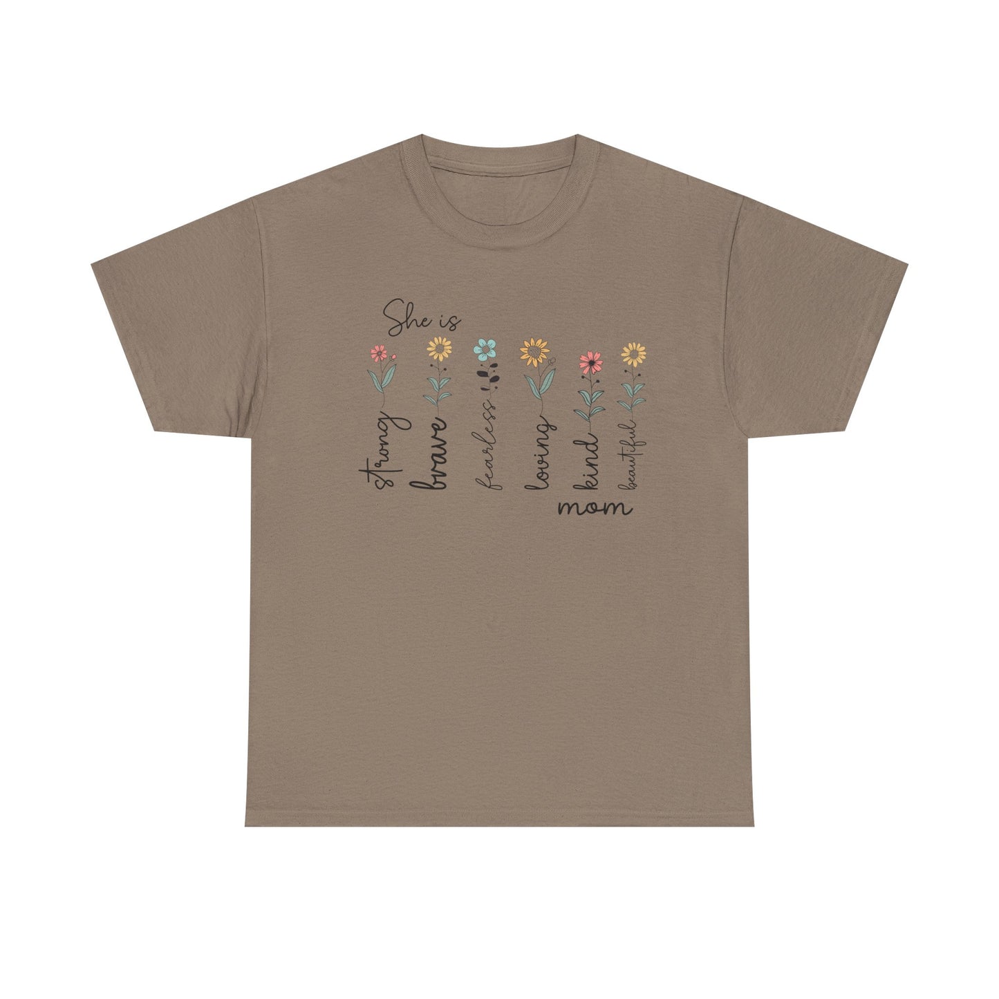 Inspirational Mom Heavy Cotton Tee - Strong, Brave, Kind, Beautiful Design