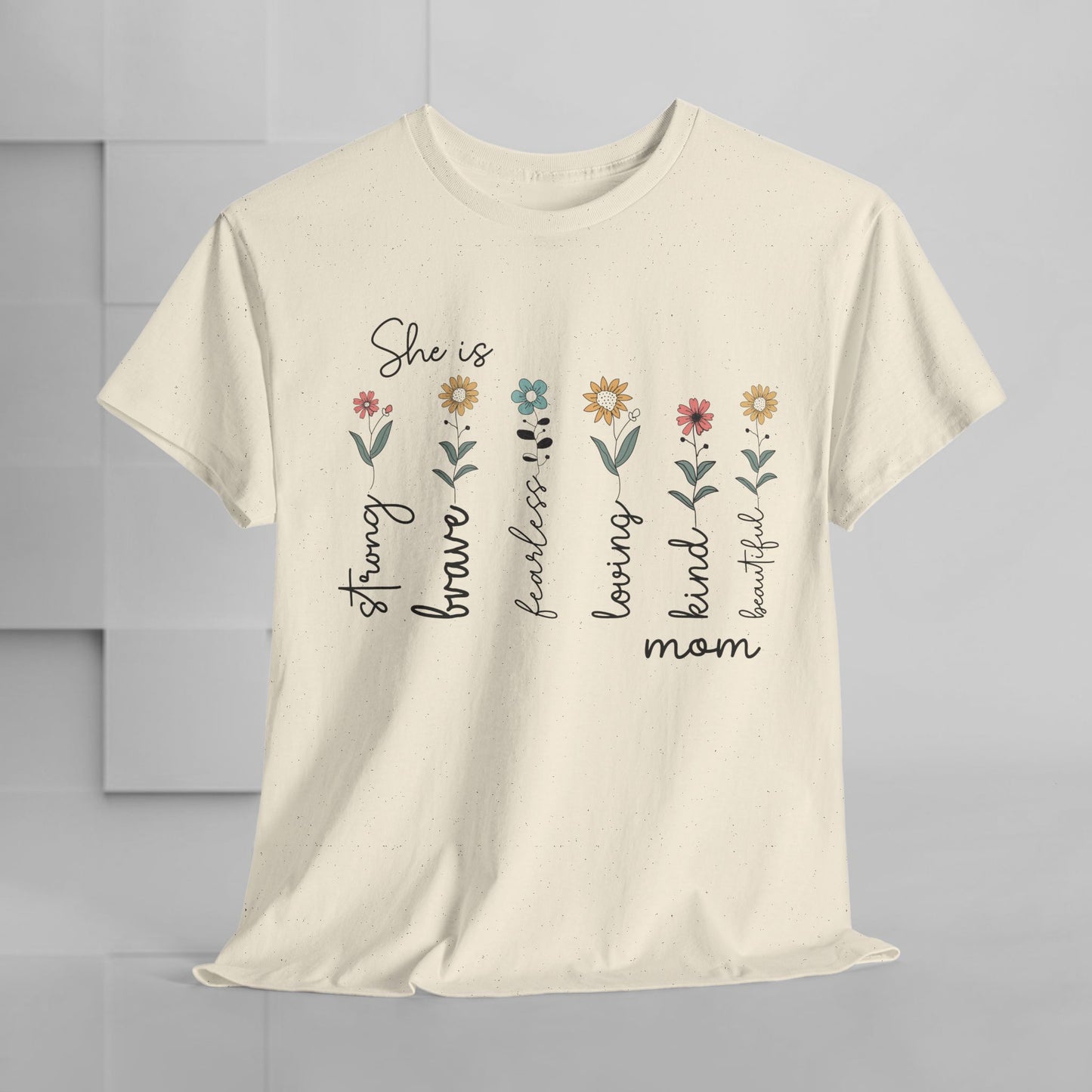 Inspirational Mom Heavy Cotton Tee - Strong, Brave, Kind, Beautiful Design