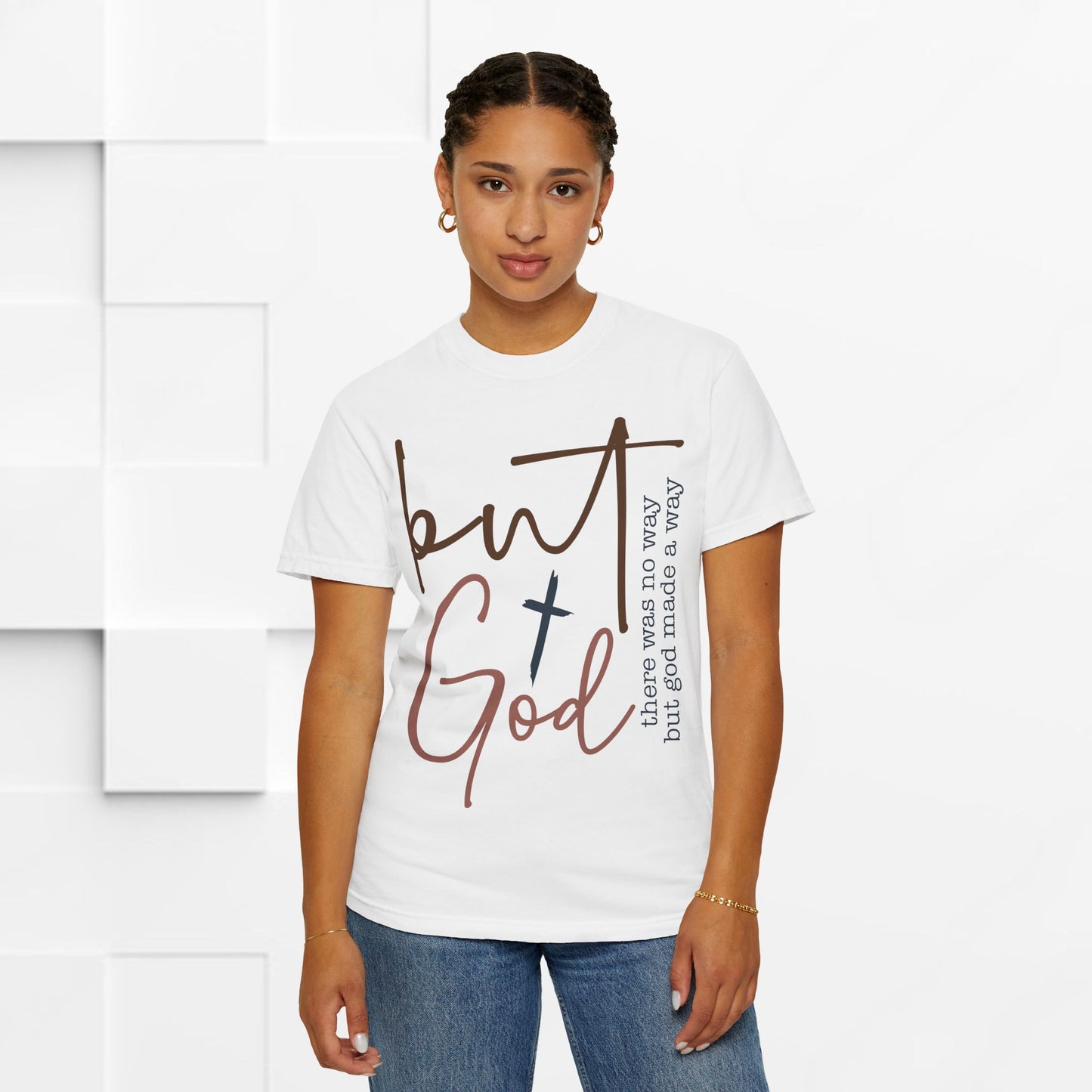 Unisex Garment-Dyed T-Shirt - "But God" Inspirational Tee