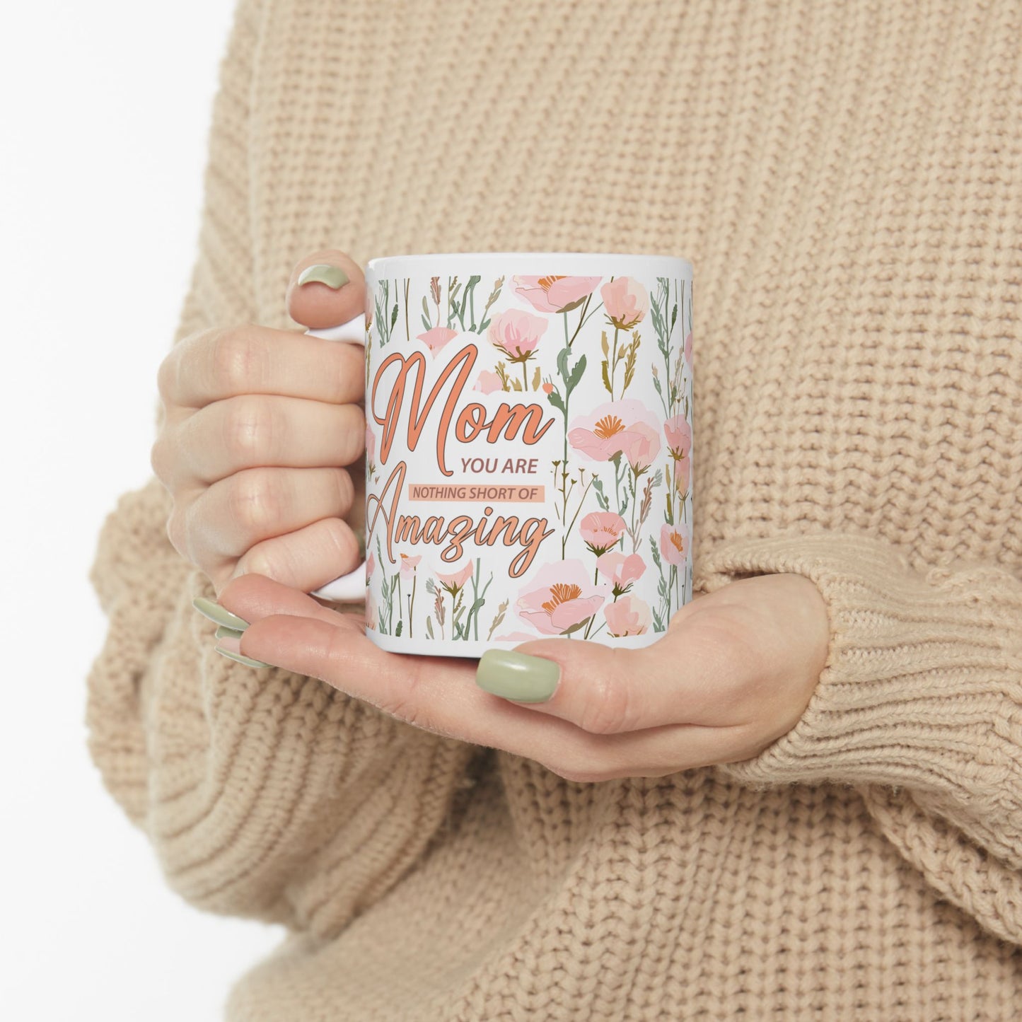 Floral Inspirational Ceramic Mug - Perfect Gift for Moms & Friends