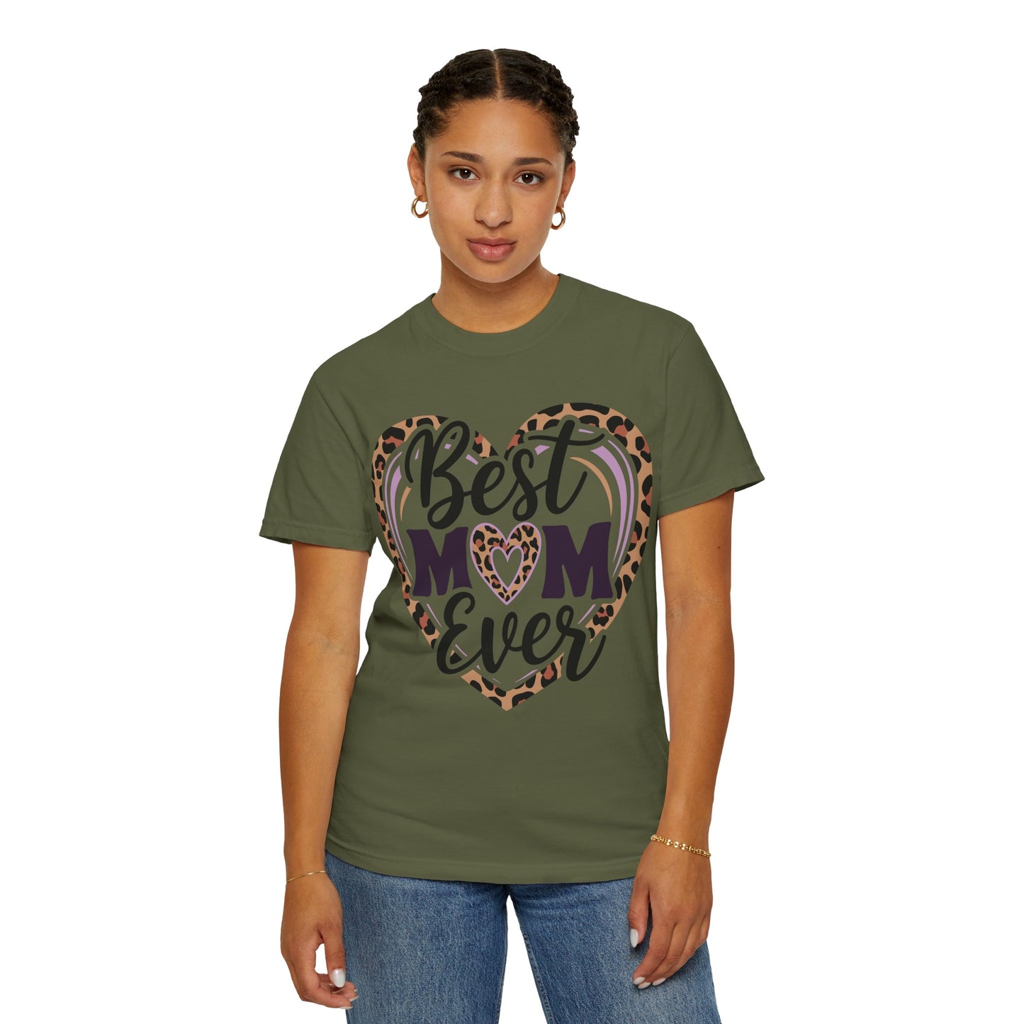 Best Mom Ever Unisex Garment-Dyed T-Shirt | Perfect Gift for Mother’s Day