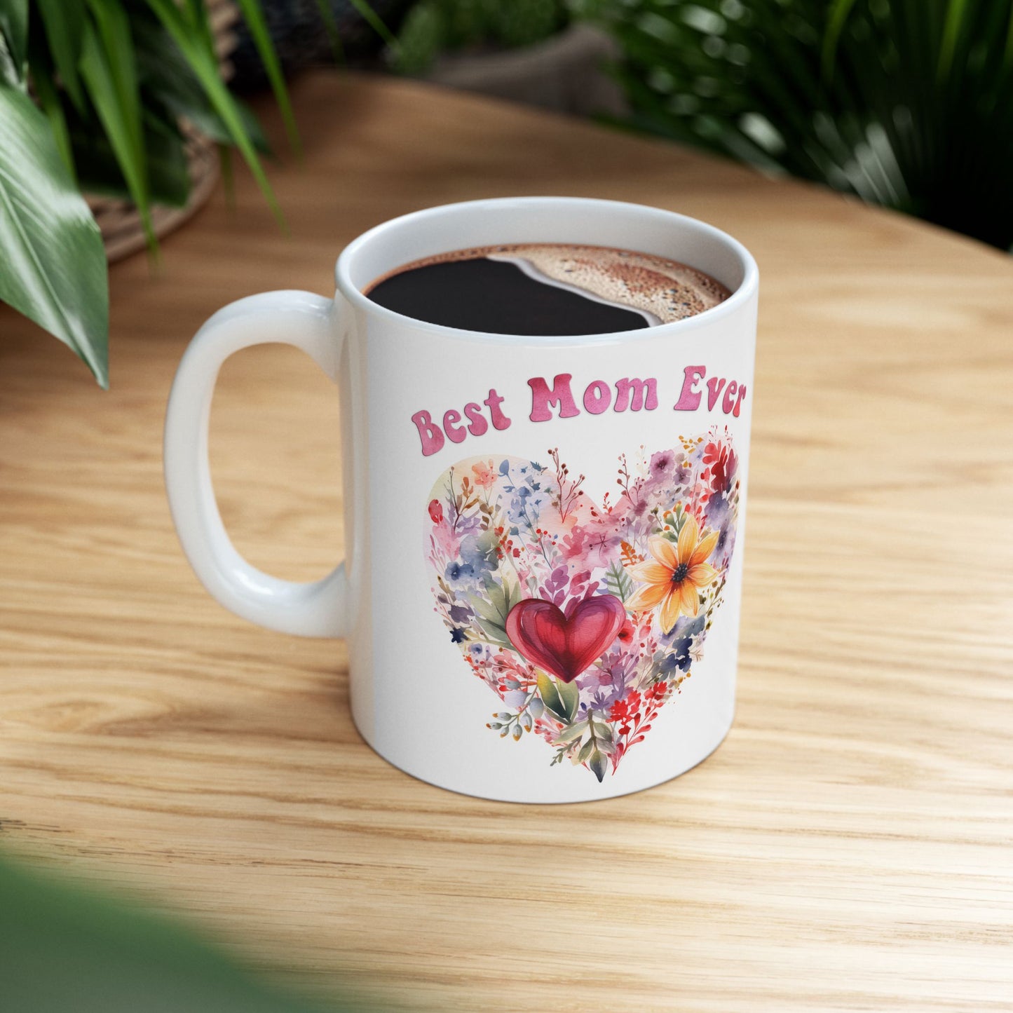 Best Mom Ever Floral Ceramic Mug | Perfect Gift for Mother's Day, Birthdays & Celebrations