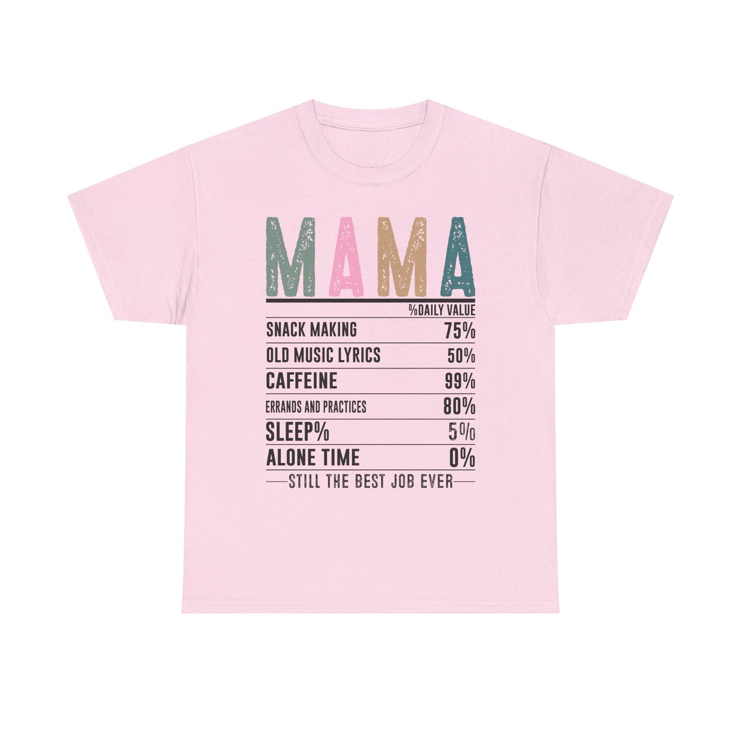 Mama Daily Values Unisex Heavy Cotton Tee - Perfect Gift for Moms