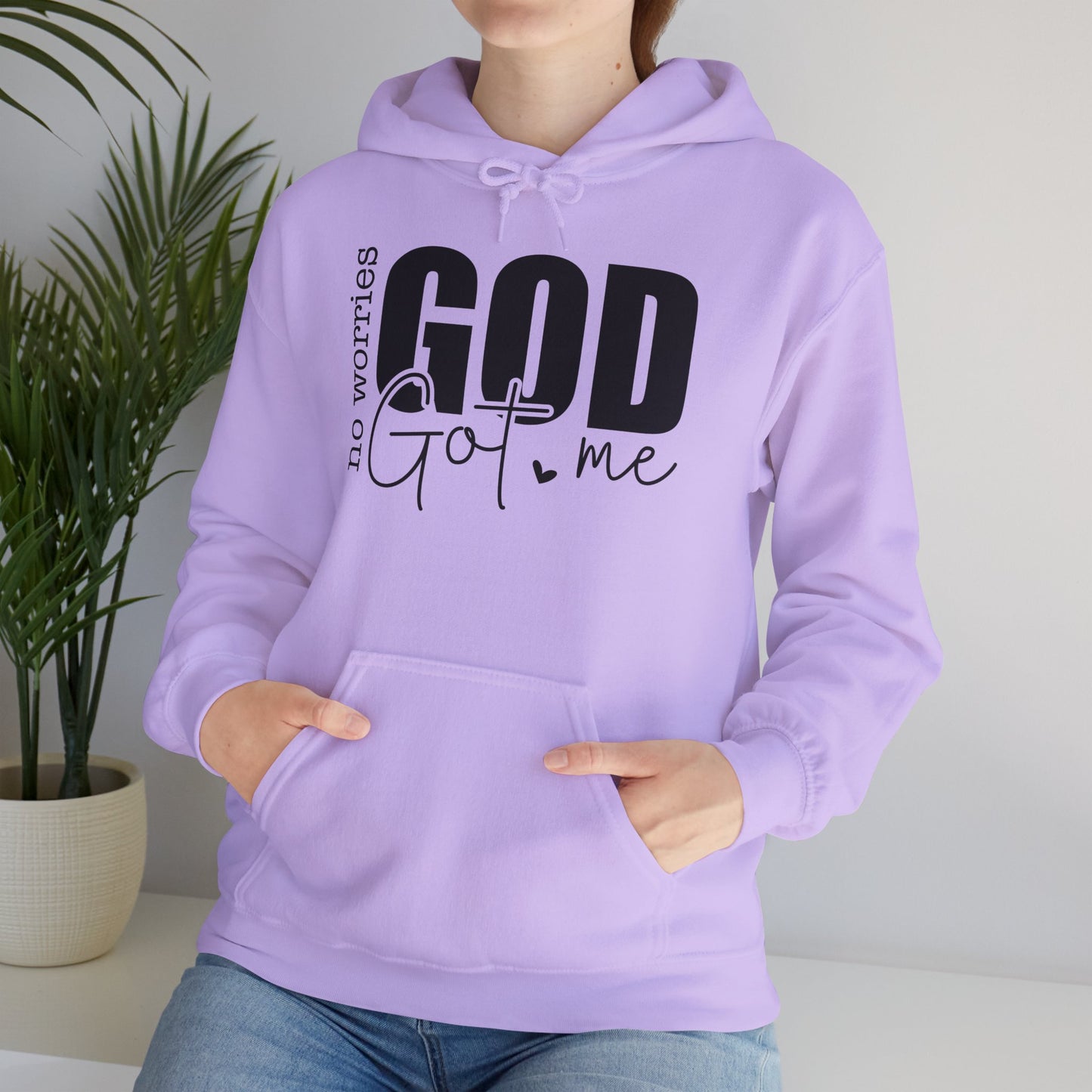 Inspirational Hooded Sweatshirt - "No Worries, God Got Me"