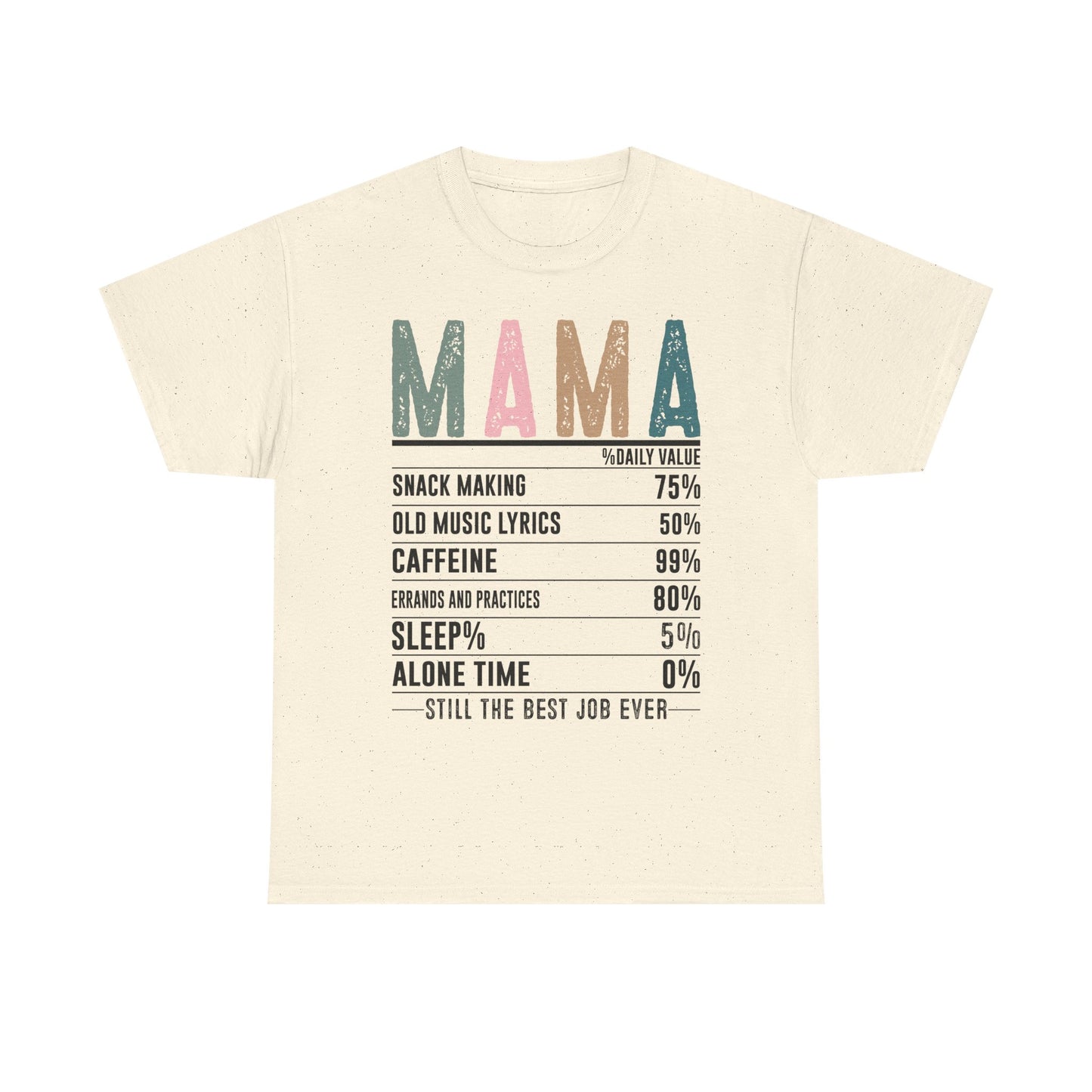 Mama Daily Values Unisex Heavy Cotton Tee - Perfect Gift for Moms