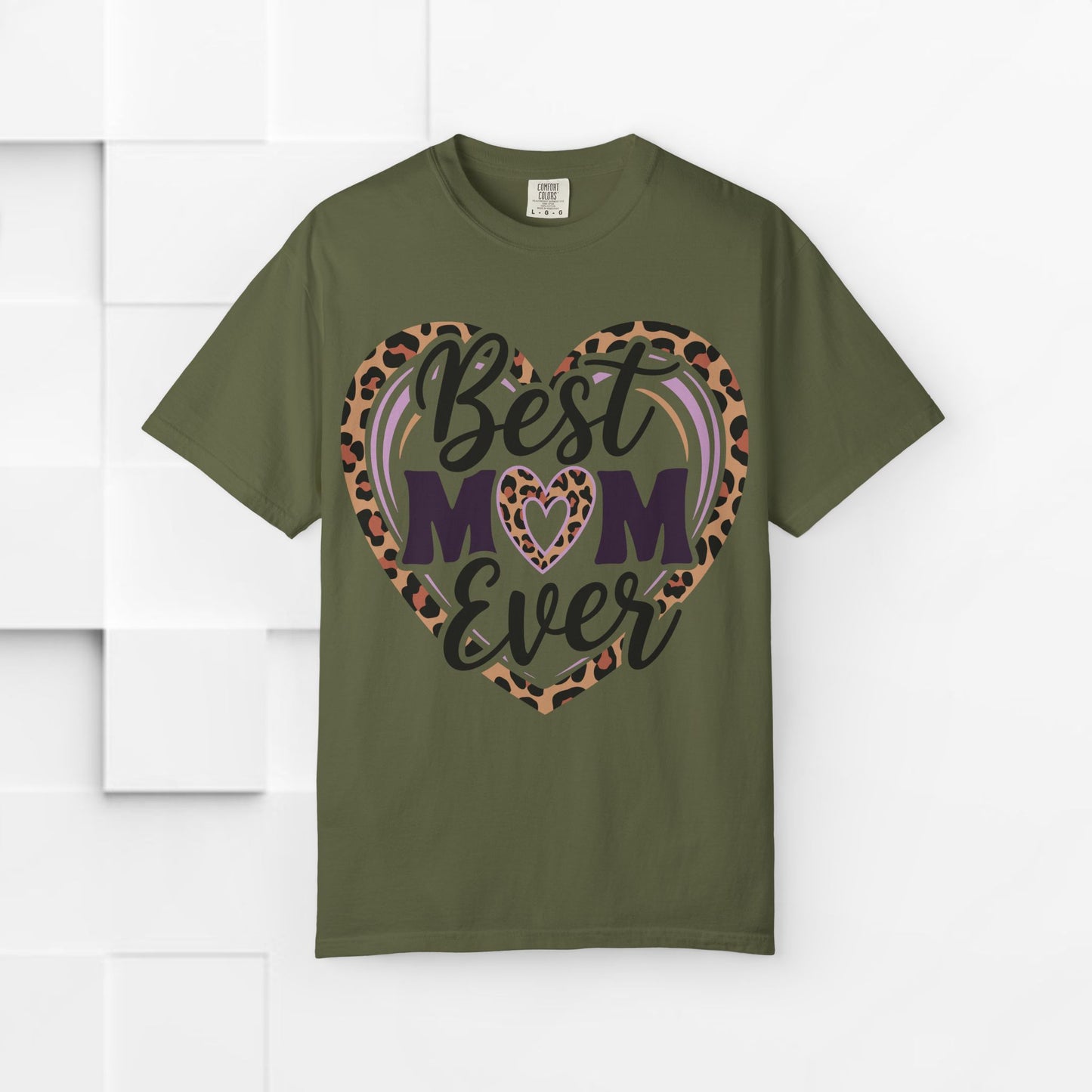 Best Mom Ever Unisex Garment-Dyed T-Shirt | Perfect Gift for Mother’s Day