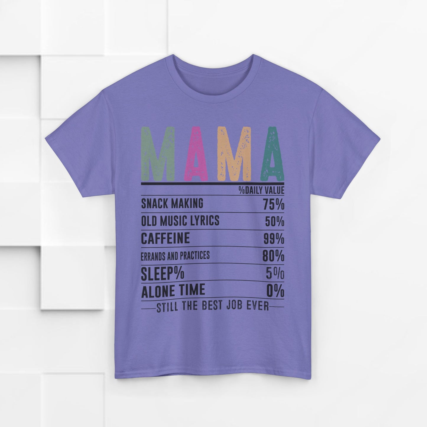 Mama Daily Values Unisex Heavy Cotton Tee - Perfect Gift for Moms