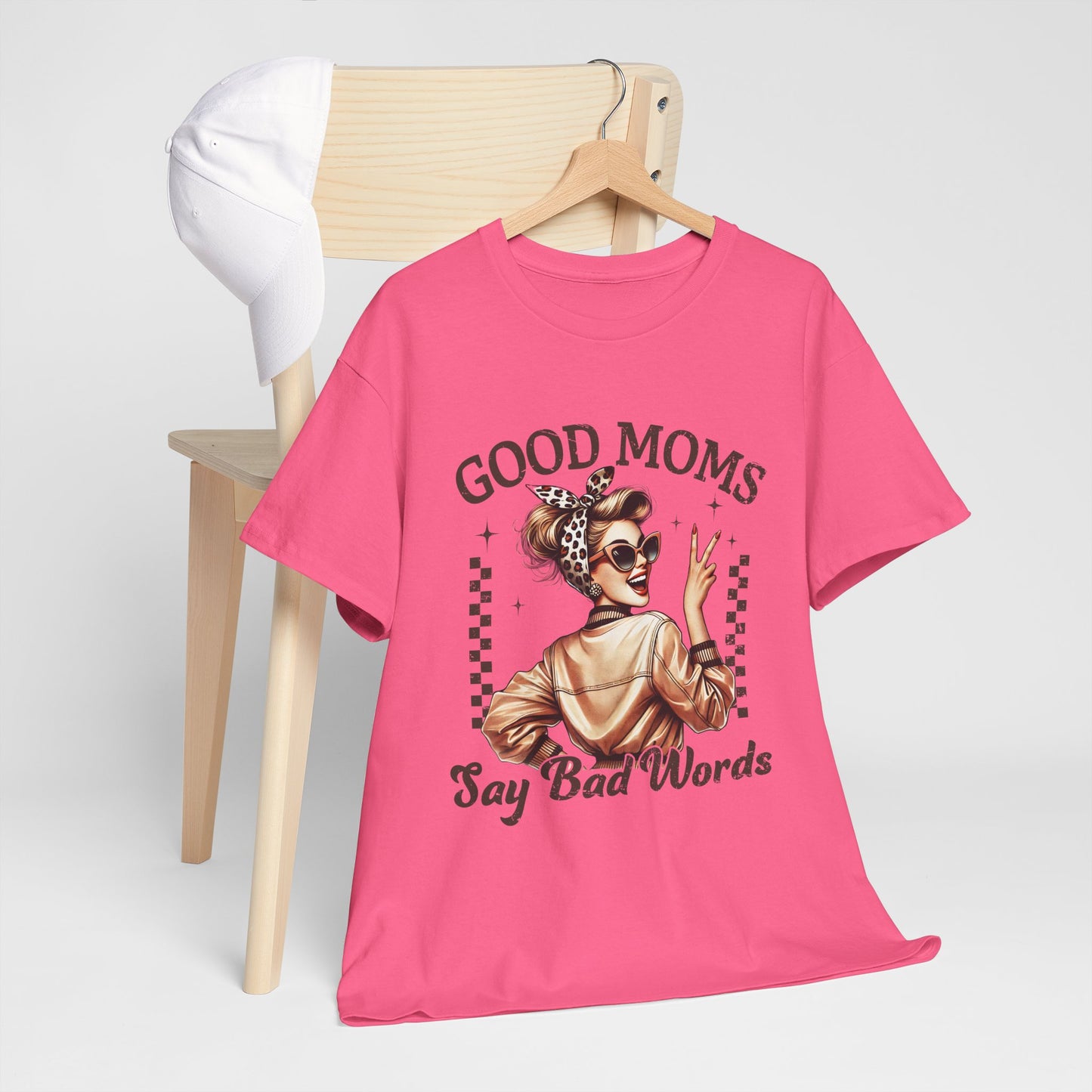 Good Moms Say Bad Words Unisex Heavy Cotton Tee | Funny Mom Shirt