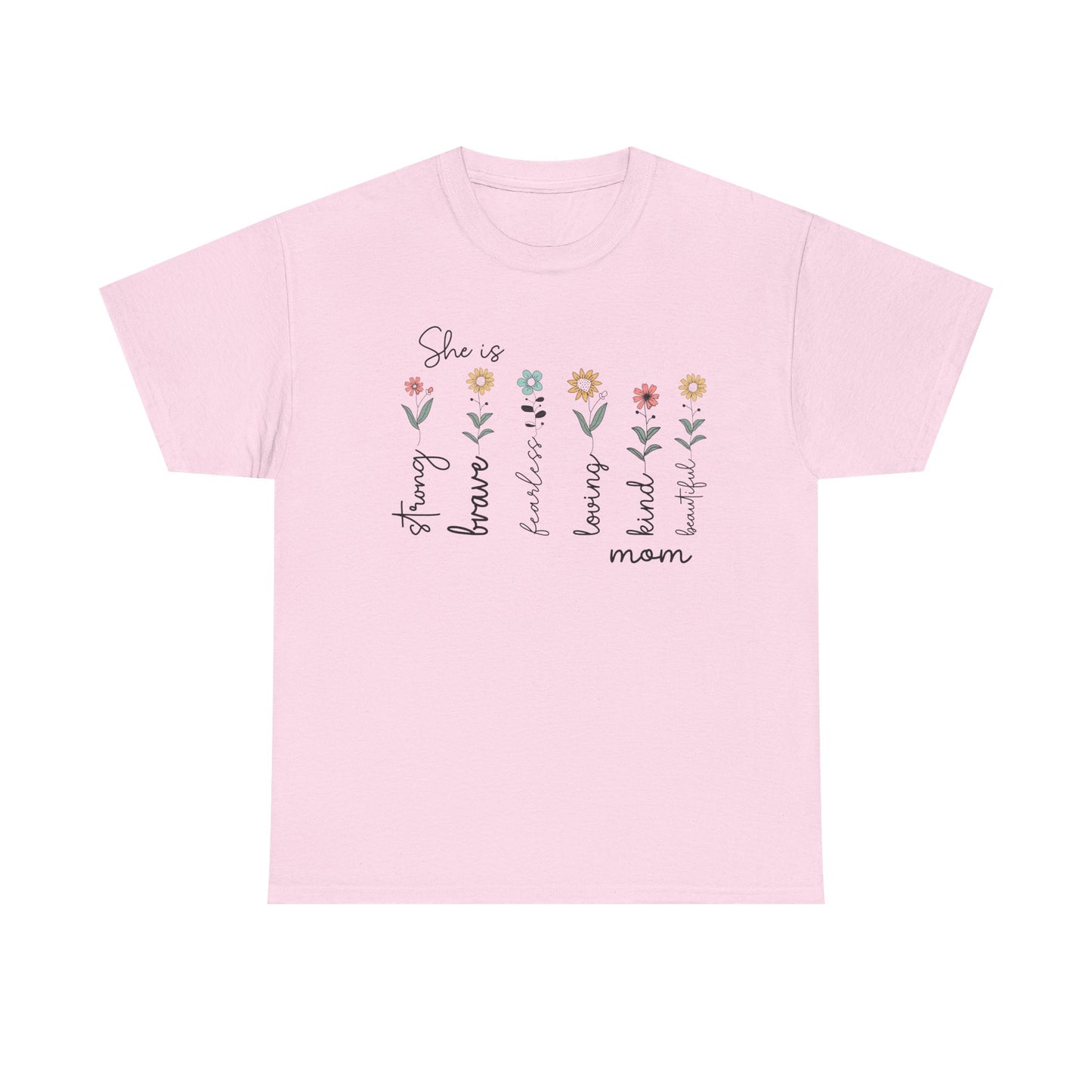 Inspirational Mom Heavy Cotton Tee - Strong, Brave, Kind, Beautiful Design