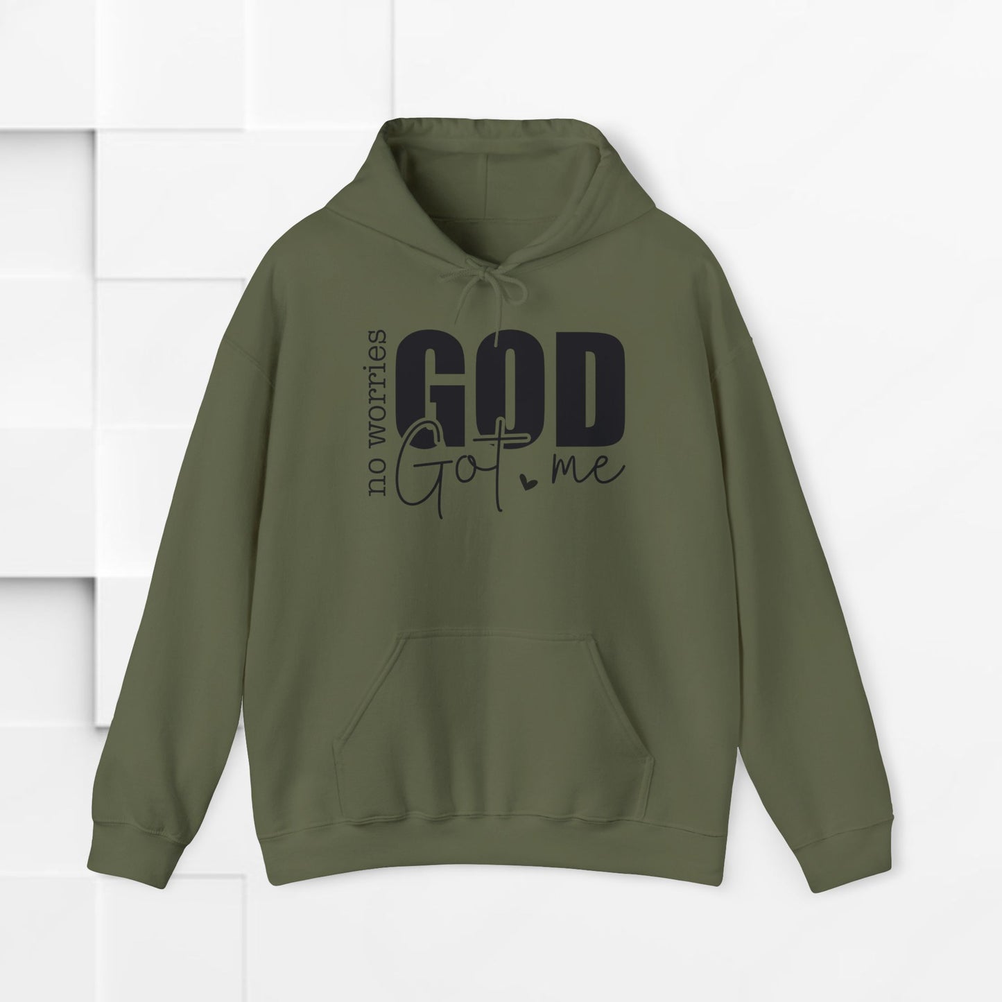 Inspirational Hooded Sweatshirt - "No Worries, God Got Me"