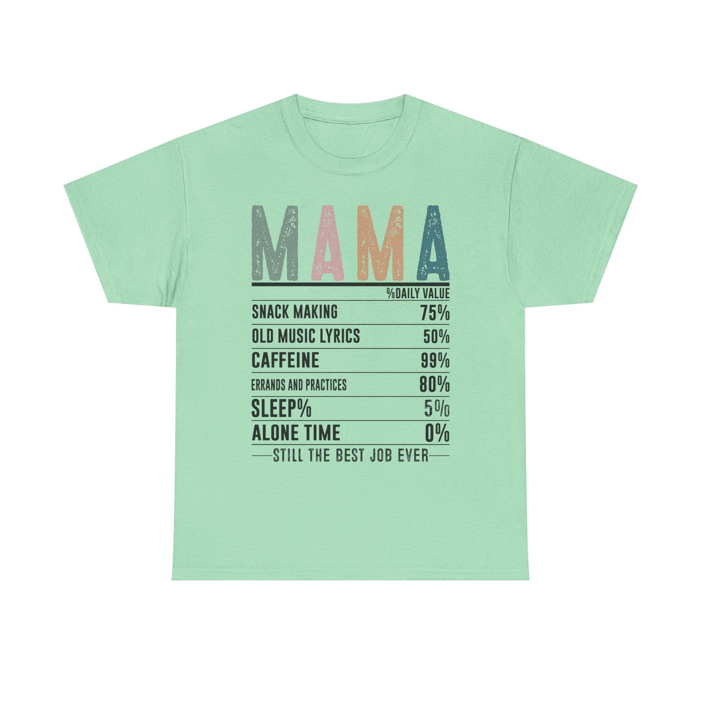Mama Daily Values Unisex Heavy Cotton Tee - Perfect Gift for Moms