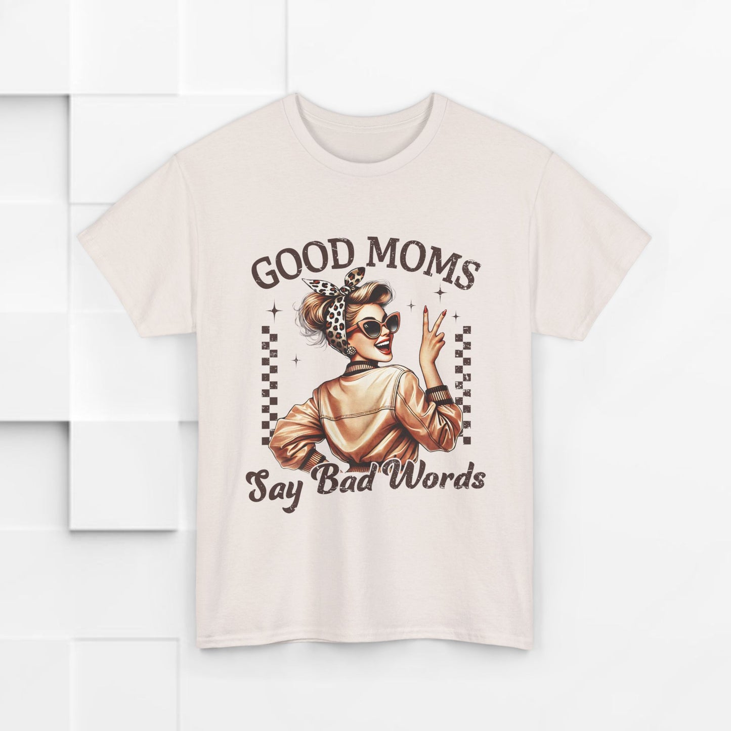 Good Moms Say Bad Words Unisex Heavy Cotton Tee | Funny Mom Shirt