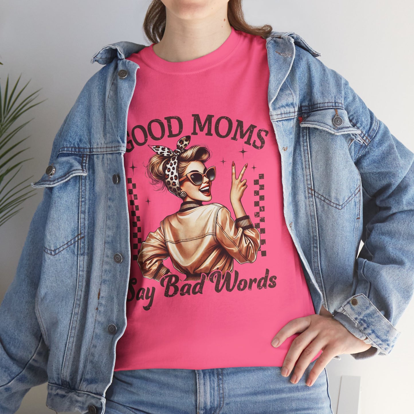 Good Moms Say Bad Words Unisex Heavy Cotton Tee | Funny Mom Shirt