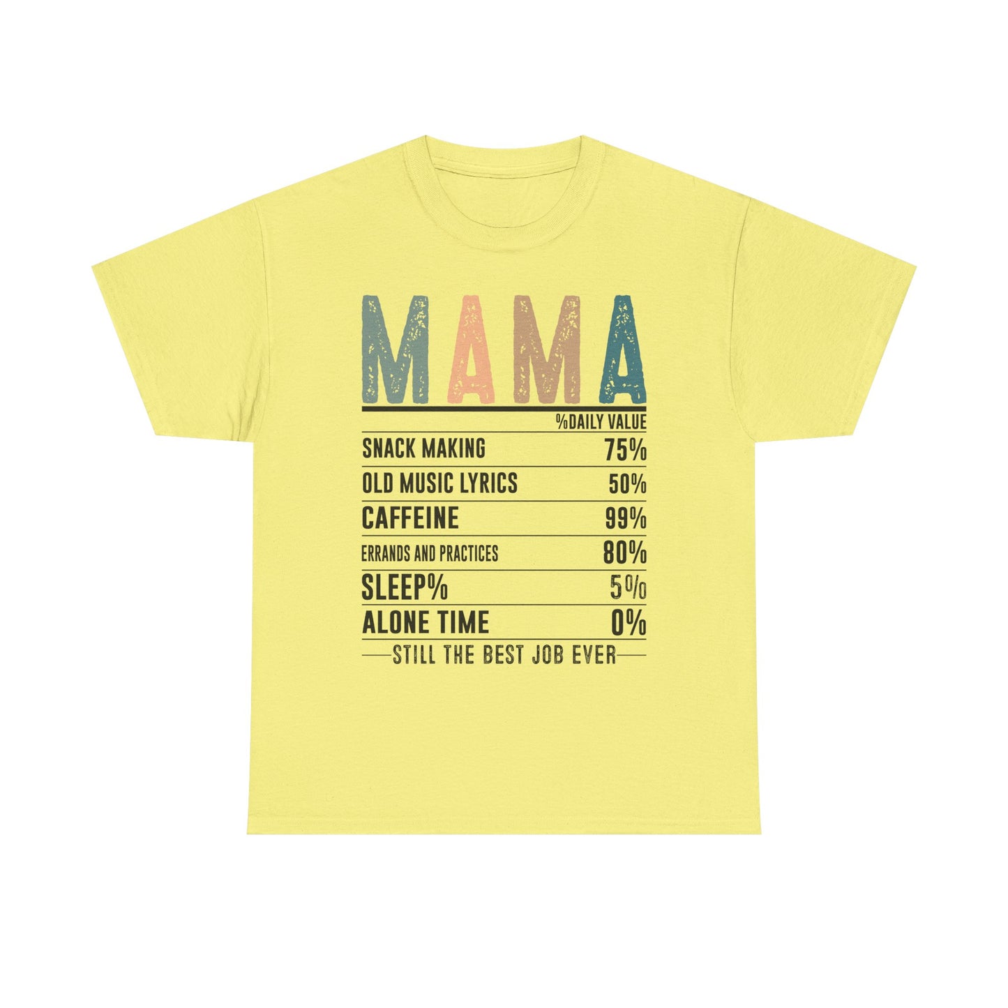 Mama Daily Values Unisex Heavy Cotton Tee - Perfect Gift for Moms