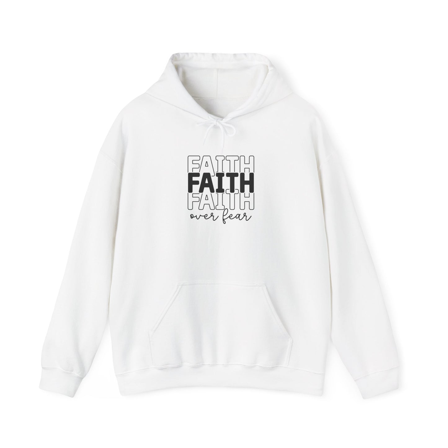 Faith Over Fear Unisex Hooded Sweatshirt - Inspirational Casual Wear - GULLYDESIGN