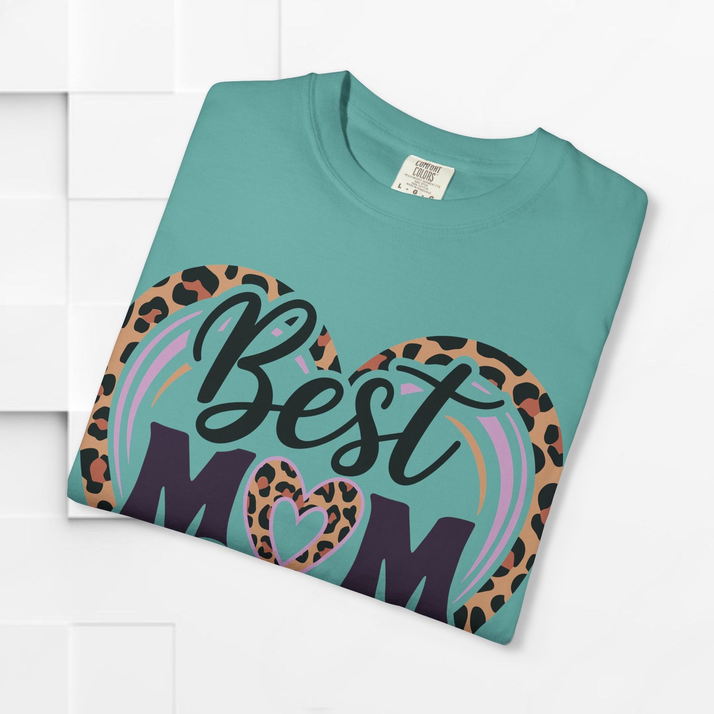 Best Mom Ever Unisex Garment-Dyed T-Shirt | Perfect Gift for Mother’s Day