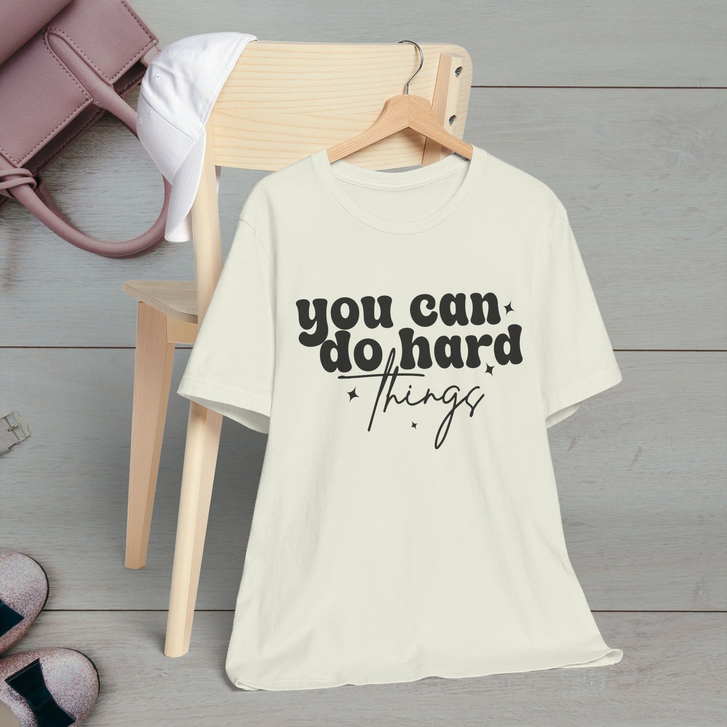 Motivational Quote Tee - "You Can Do Hard Things"