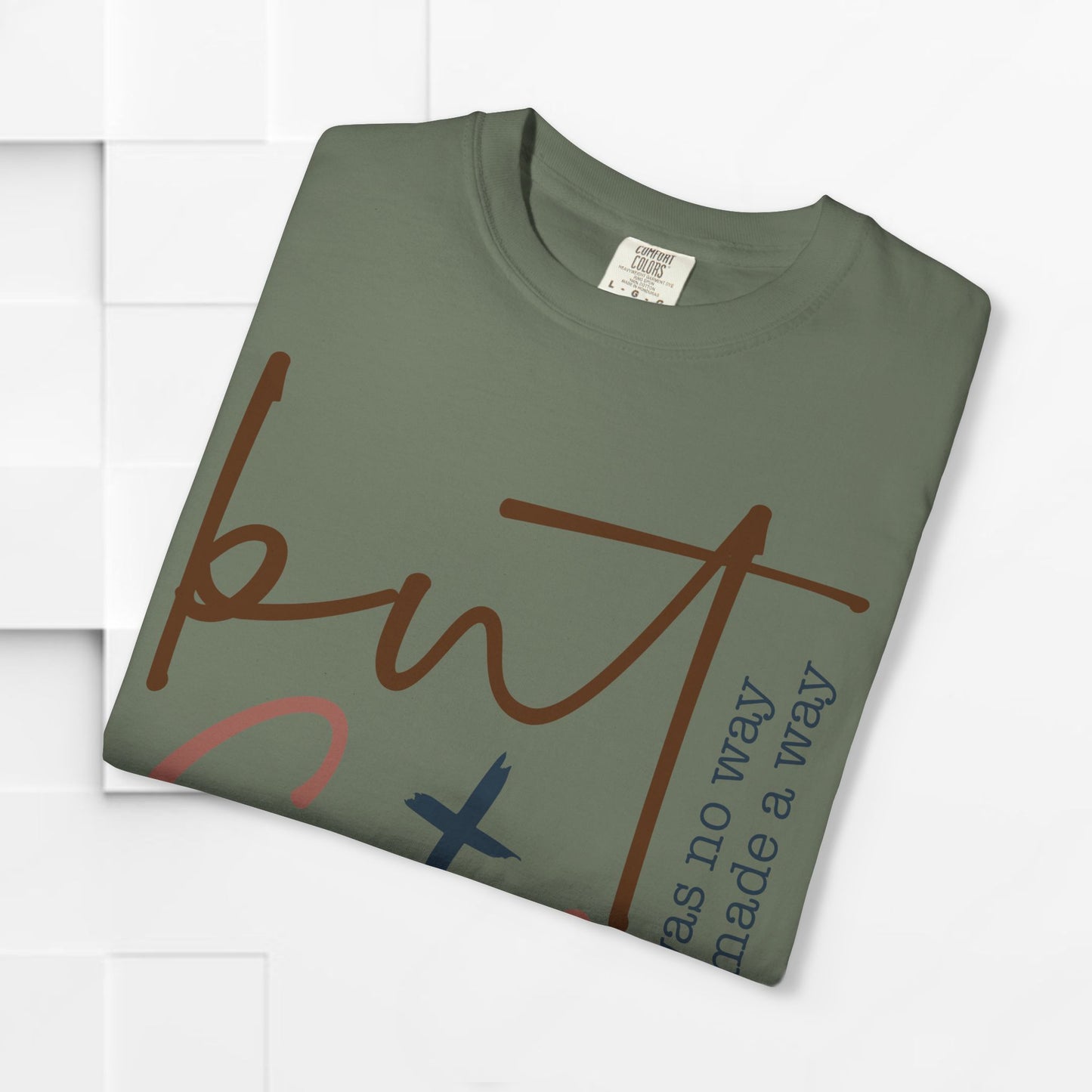 Unisex Garment-Dyed T-Shirt - "But God" Inspirational Tee