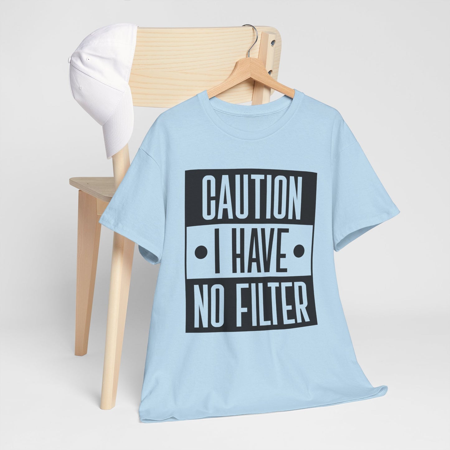 Caution I Have No Filter Unisex Heavy Cotton Tee
