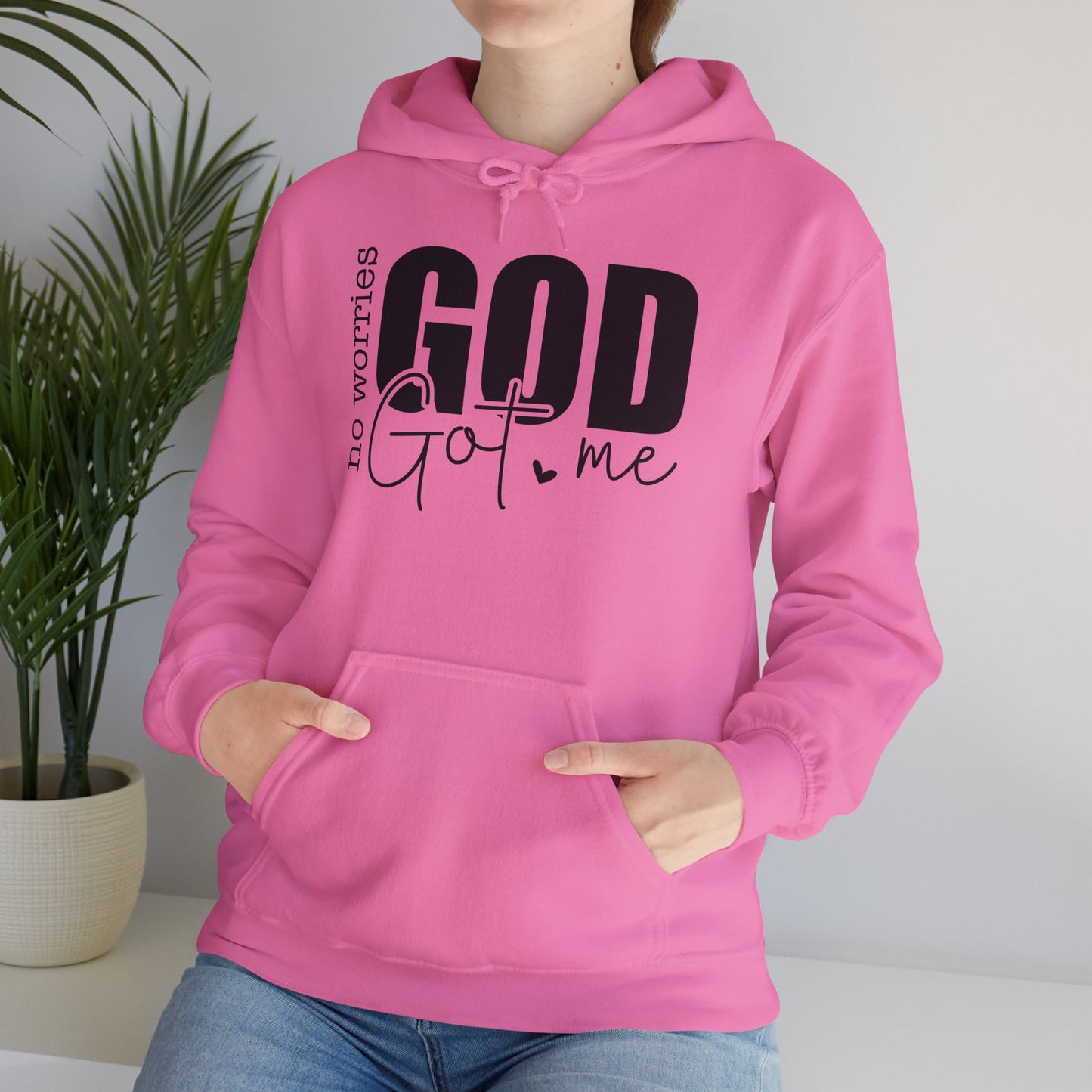 Inspirational Hooded Sweatshirt - "No Worries, God Got Me"