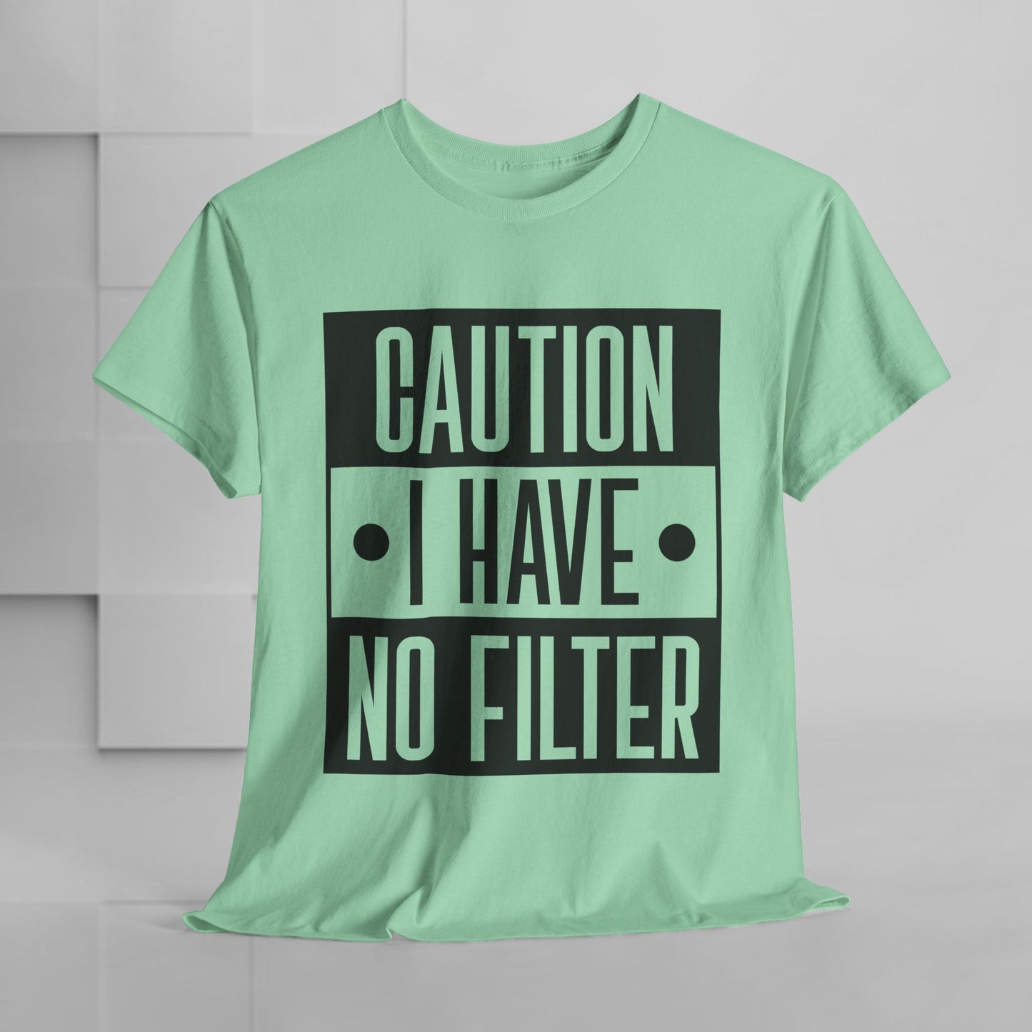 Caution I Have No Filter Unisex Heavy Cotton Tee