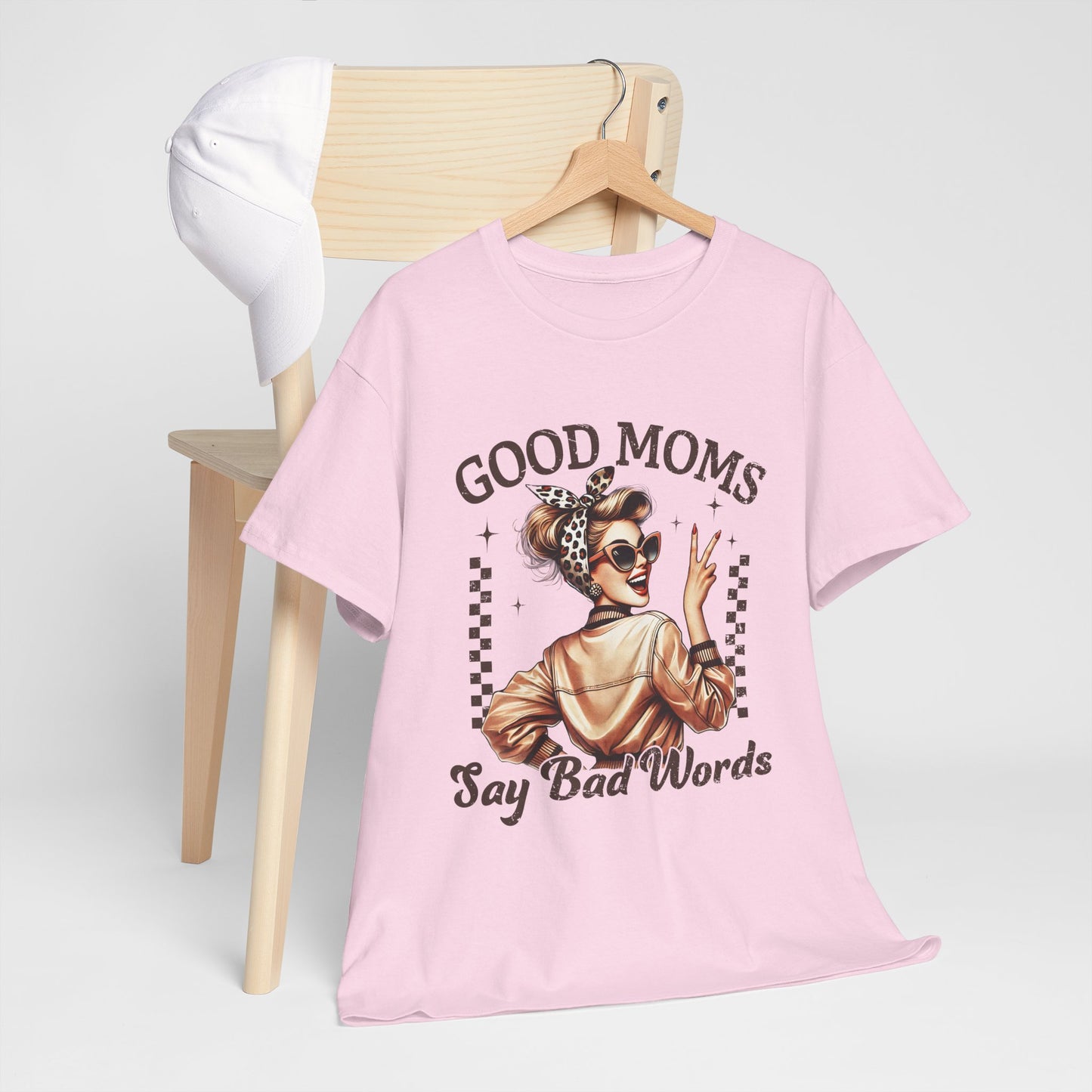 Good Moms Say Bad Words Unisex Heavy Cotton Tee | Funny Mom Shirt