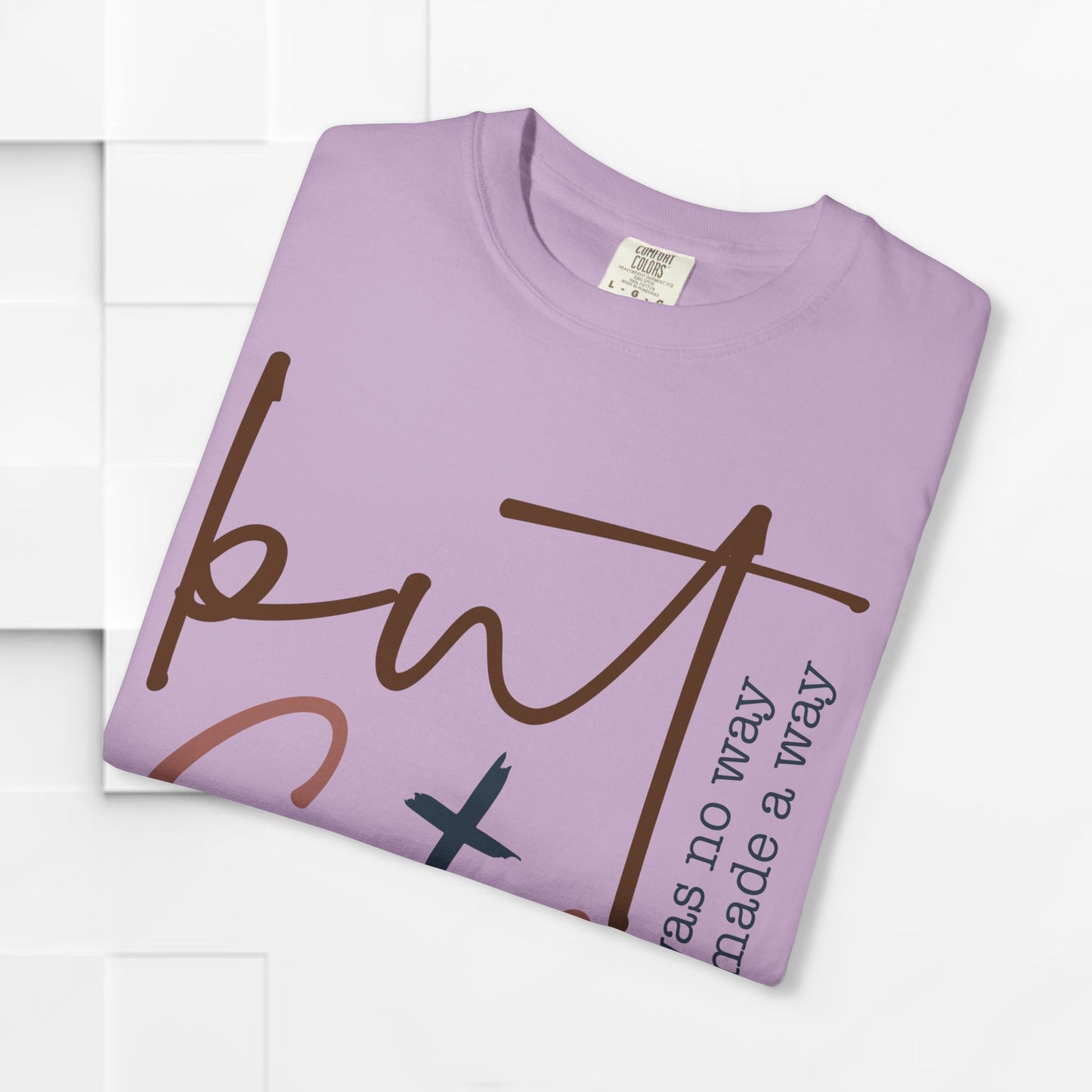 Unisex Garment-Dyed T-Shirt - "But God" Inspirational Tee
