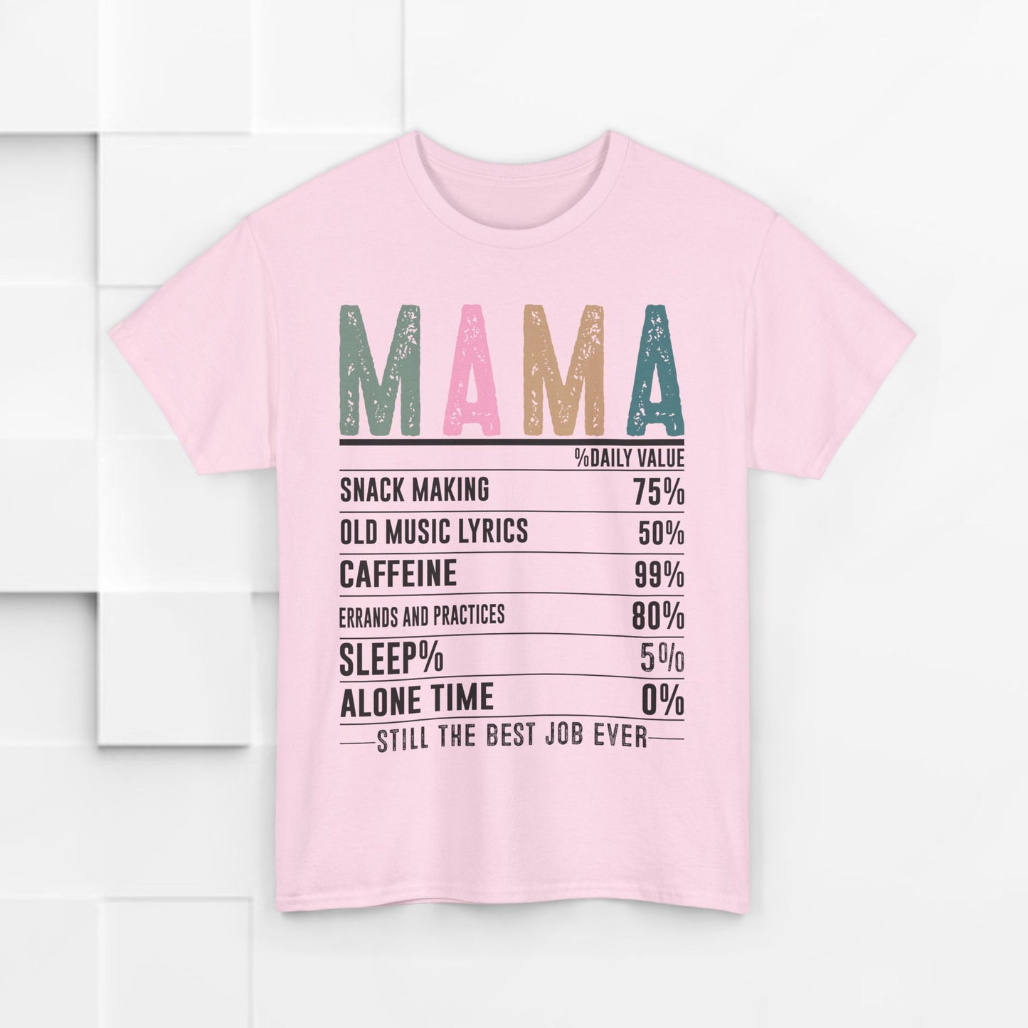 Mama Daily Values Unisex Heavy Cotton Tee - Perfect Gift for Moms