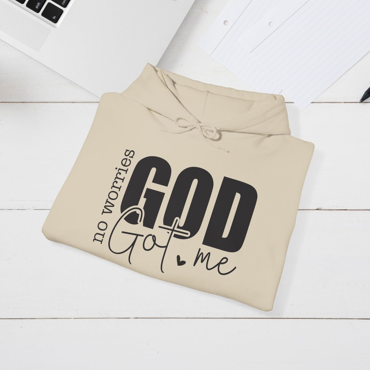 Inspirational Hooded Sweatshirt - "No Worries, God Got Me"