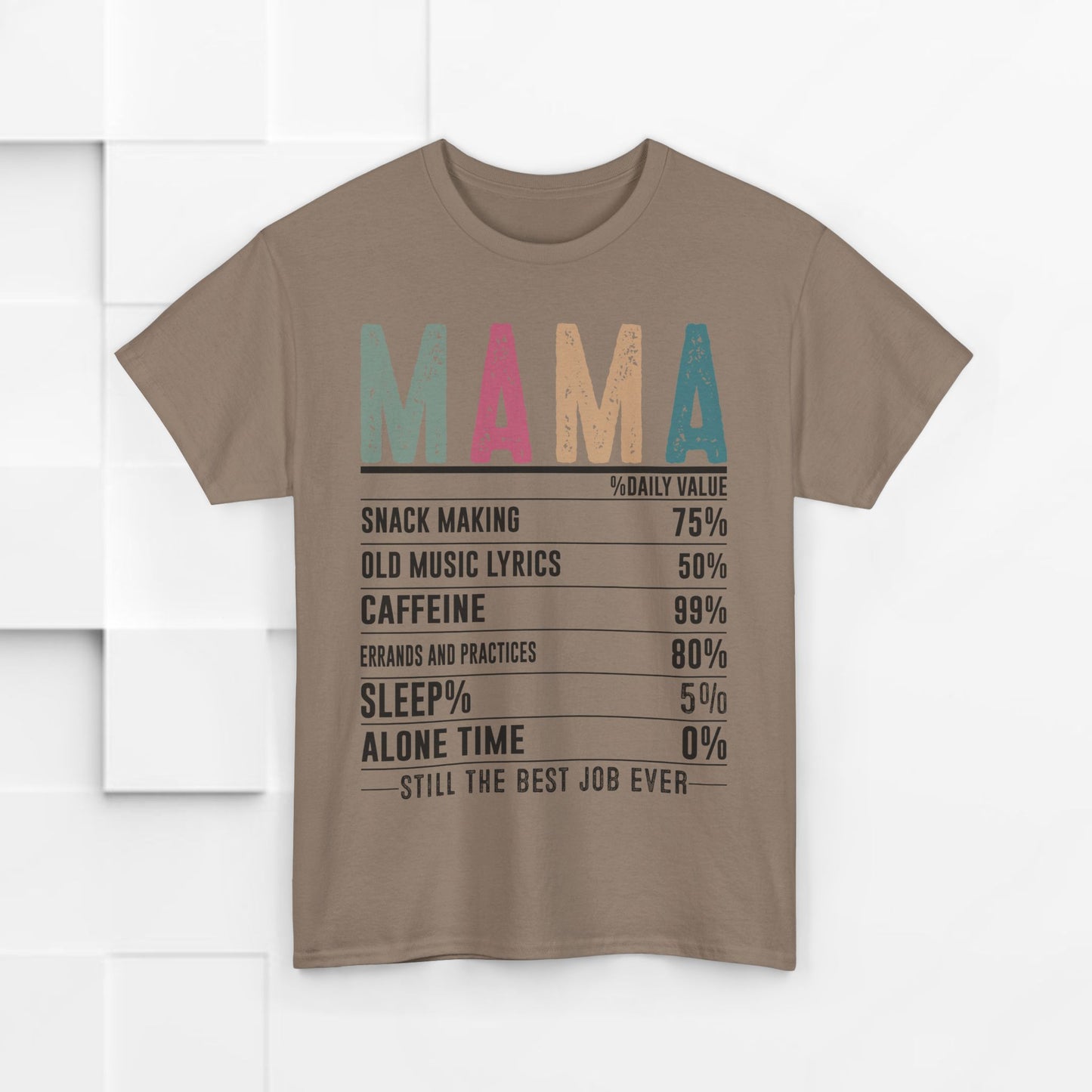 Mama Daily Values Unisex Heavy Cotton Tee - Perfect Gift for Moms