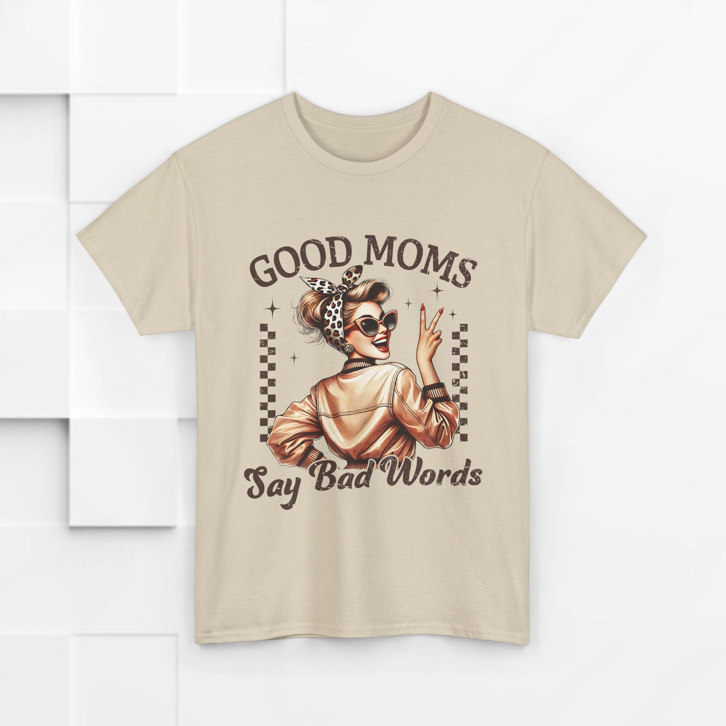 Good Moms Say Bad Words Unisex Heavy Cotton Tee | Funny Mom Shirt