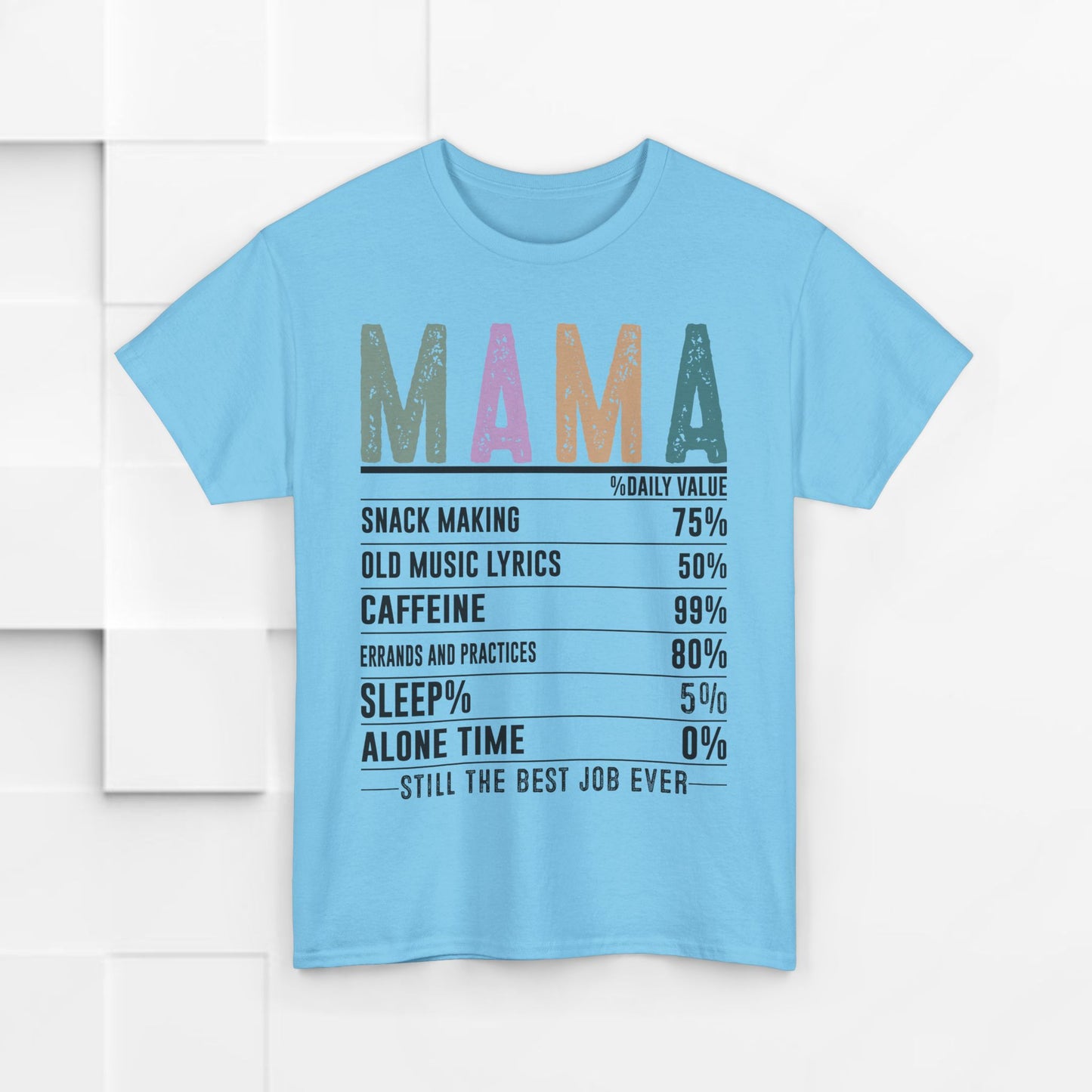 Mama Daily Values Unisex Heavy Cotton Tee - Perfect Gift for Moms