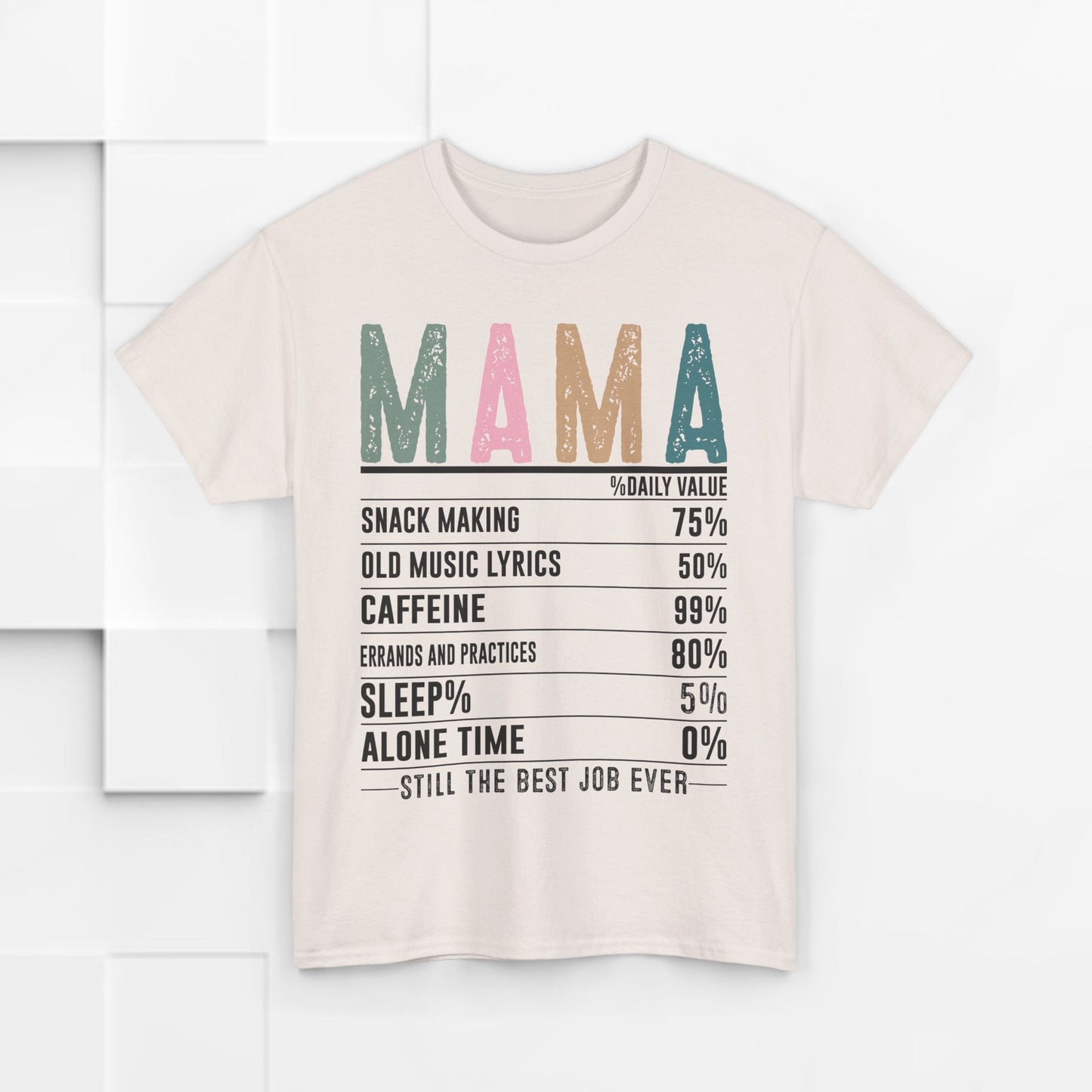 Mama Daily Values Unisex Heavy Cotton Tee - Perfect Gift for Moms