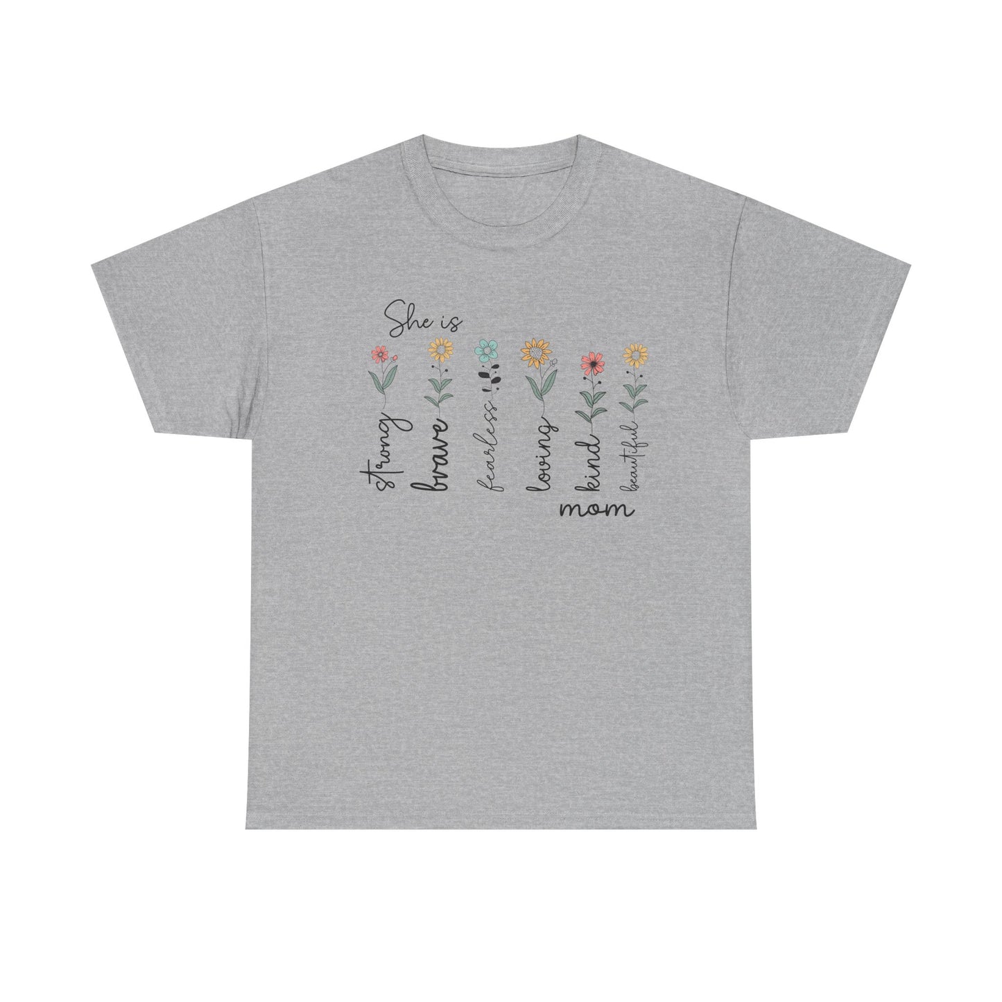 Inspirational Mom Heavy Cotton Tee - Strong, Brave, Kind, Beautiful Design