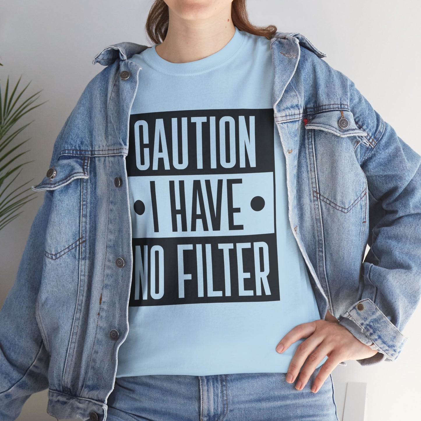 Caution I Have No Filter Unisex Heavy Cotton Tee