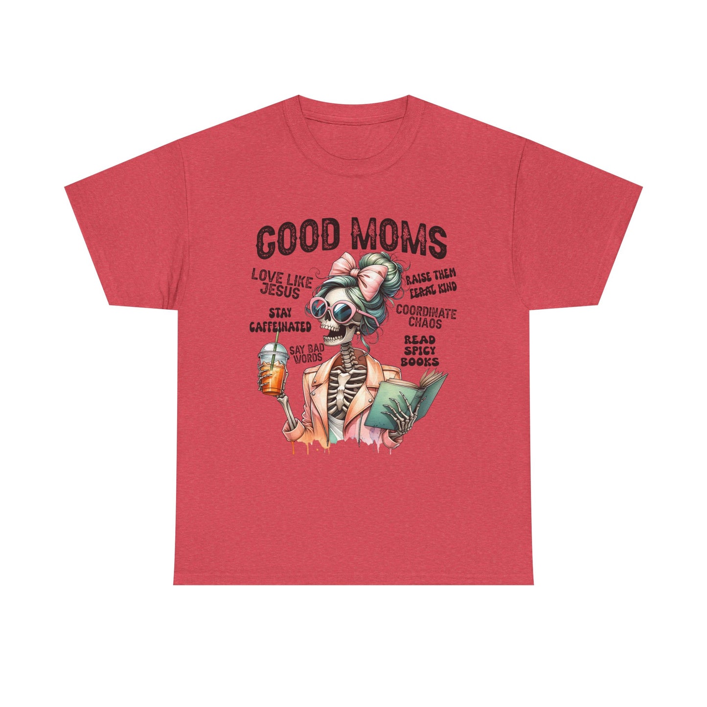 Good Moms Unisex Heavy Cotton Tee - Fun Graphic Tee for Mothers