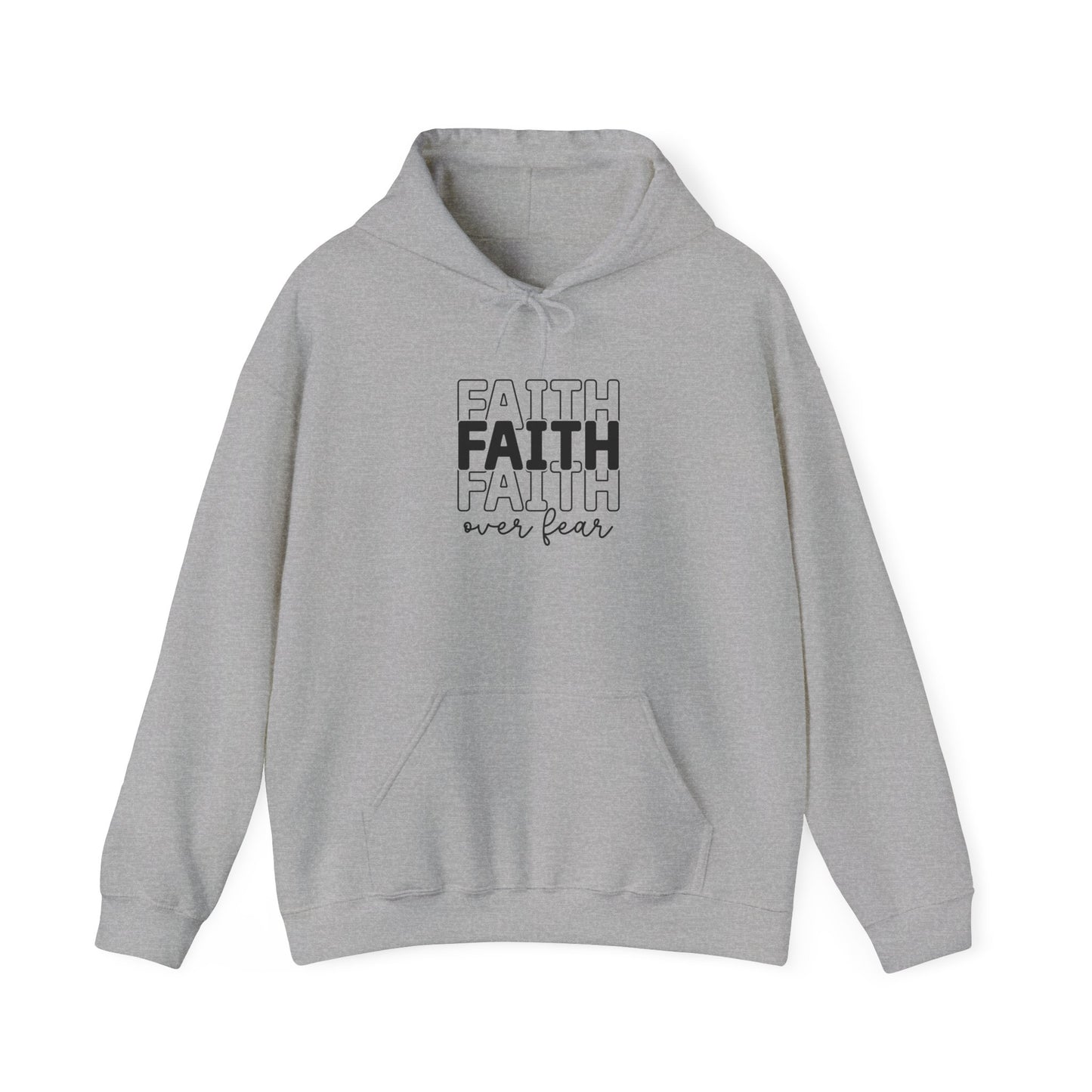 Faith Over Fear Unisex Hooded Sweatshirt - Inspirational Casual Wear - GULLYDESIGN