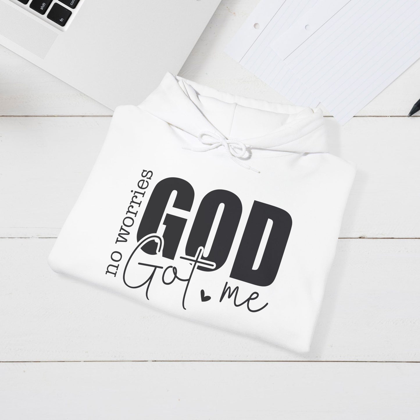 Inspirational Hooded Sweatshirt - "No Worries, God Got Me"