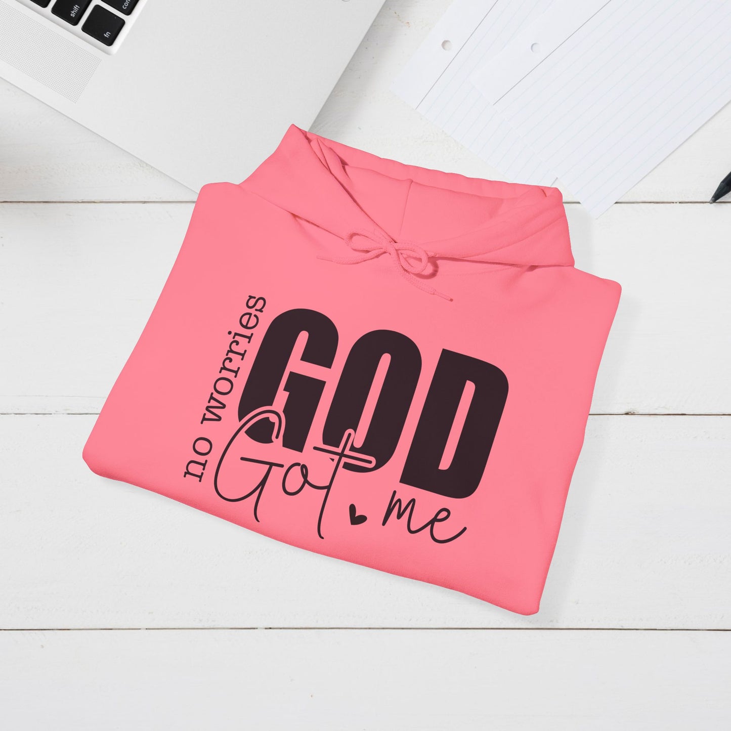 Inspirational Hooded Sweatshirt - "No Worries, God Got Me"