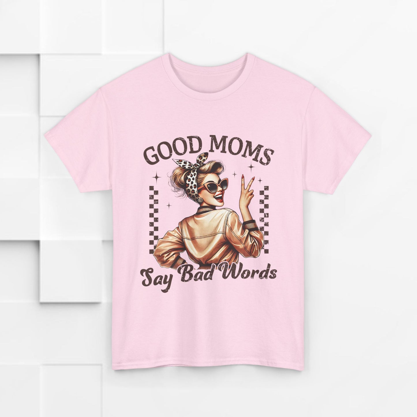 Good Moms Say Bad Words Unisex Heavy Cotton Tee | Funny Mom Shirt