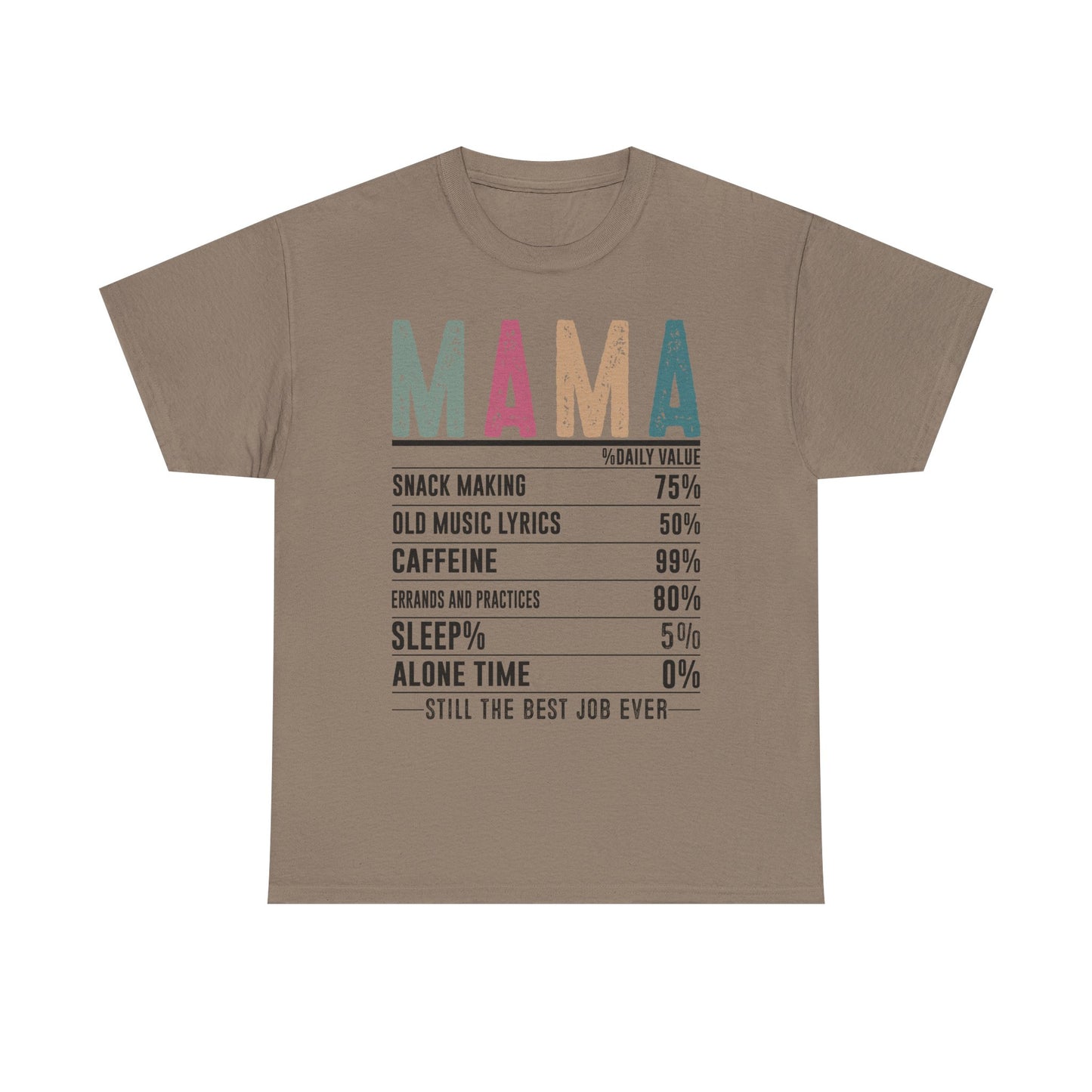 Mama Daily Values Unisex Heavy Cotton Tee - Perfect Gift for Moms